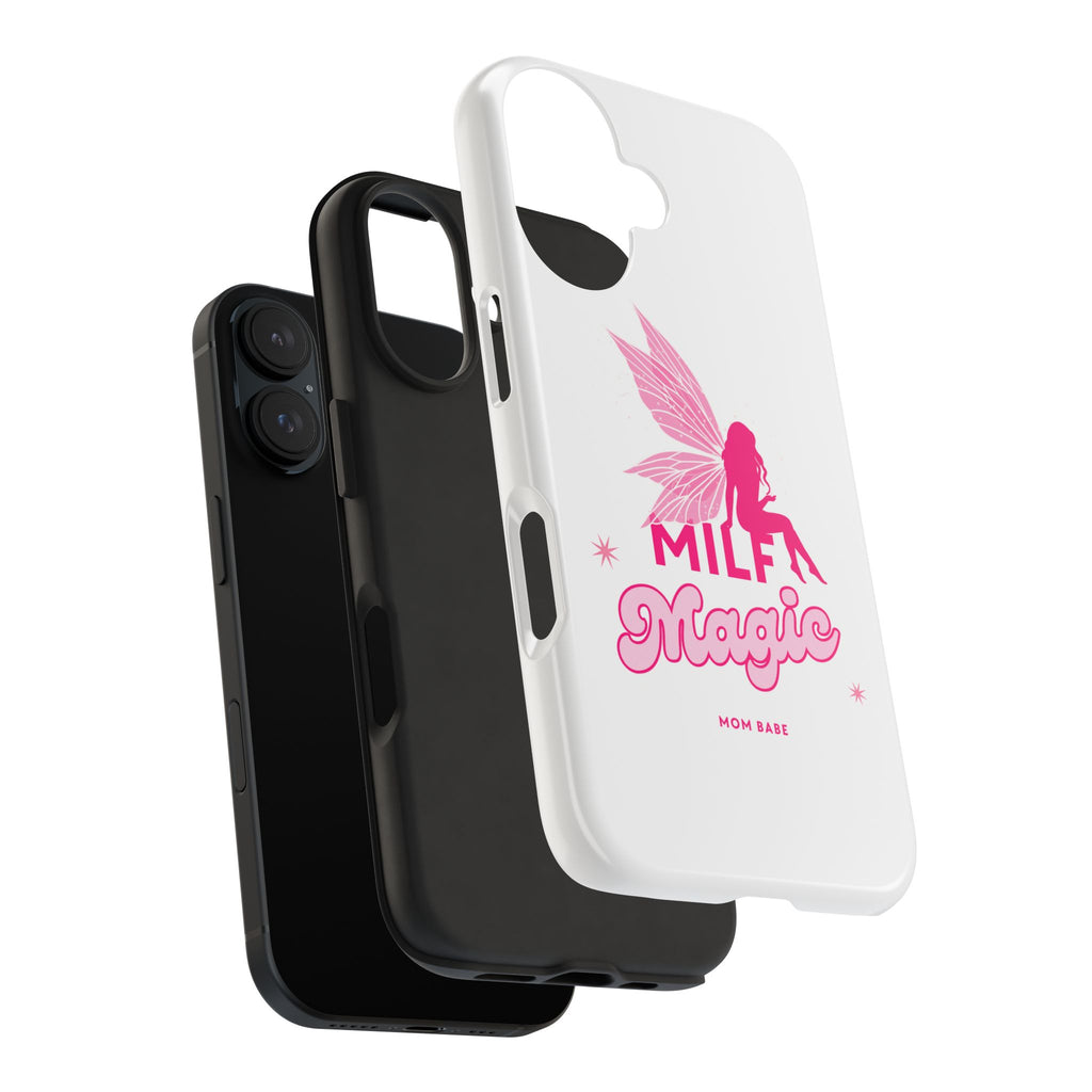 MILF Magic - Mom Babe Tough Phone Case