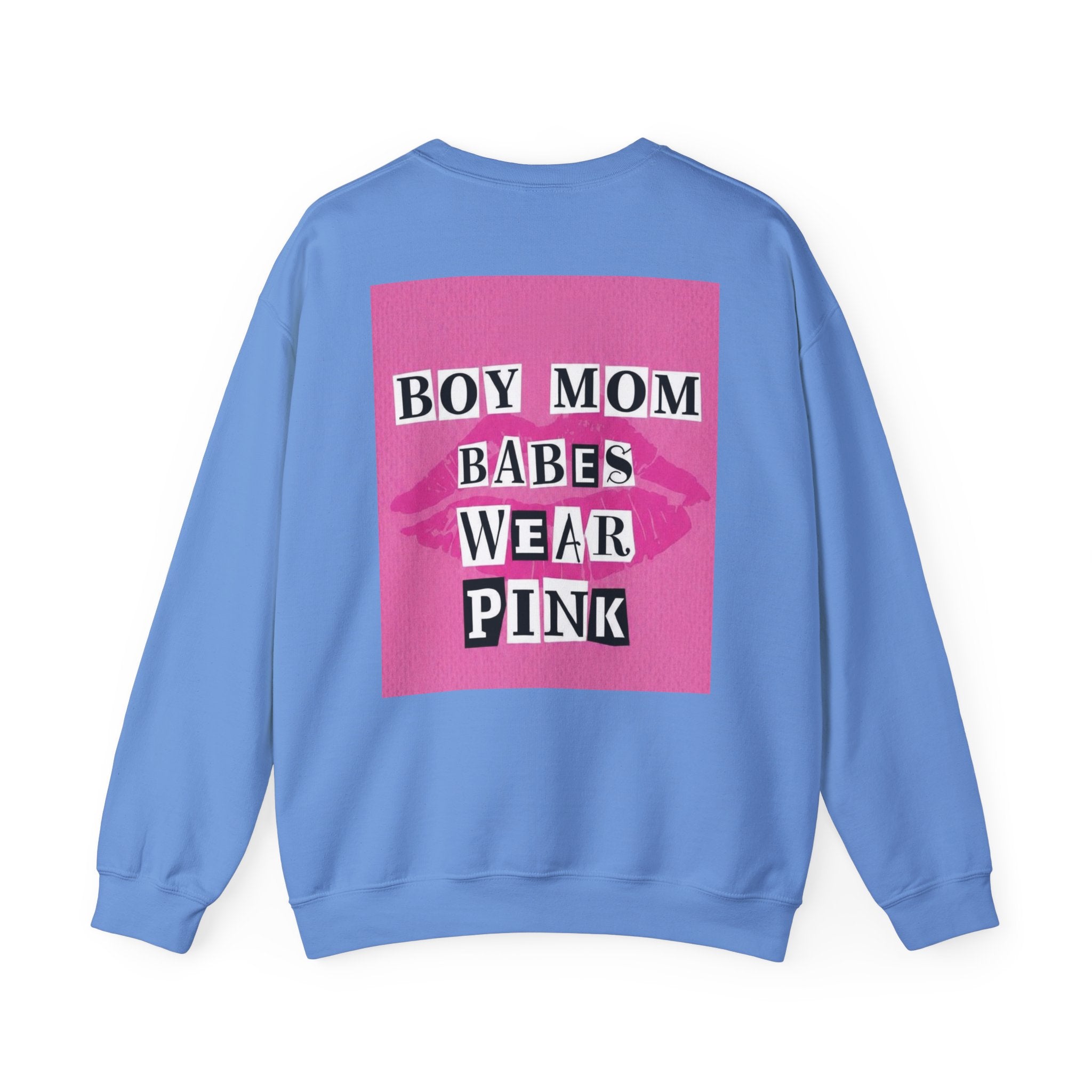 Boy Mom Babes Wear Pink - Graphic Sweatshirt