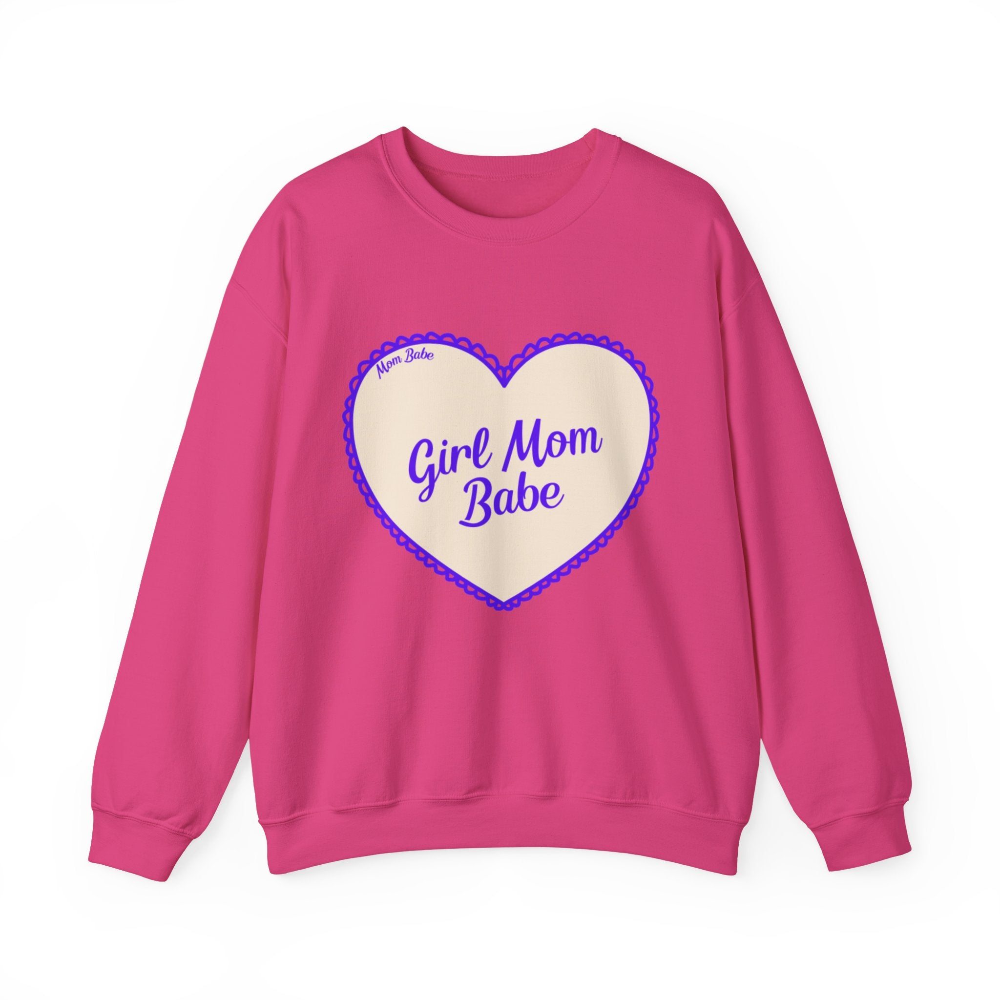 Girl Mom Babe — Graphic Sweatshirt
