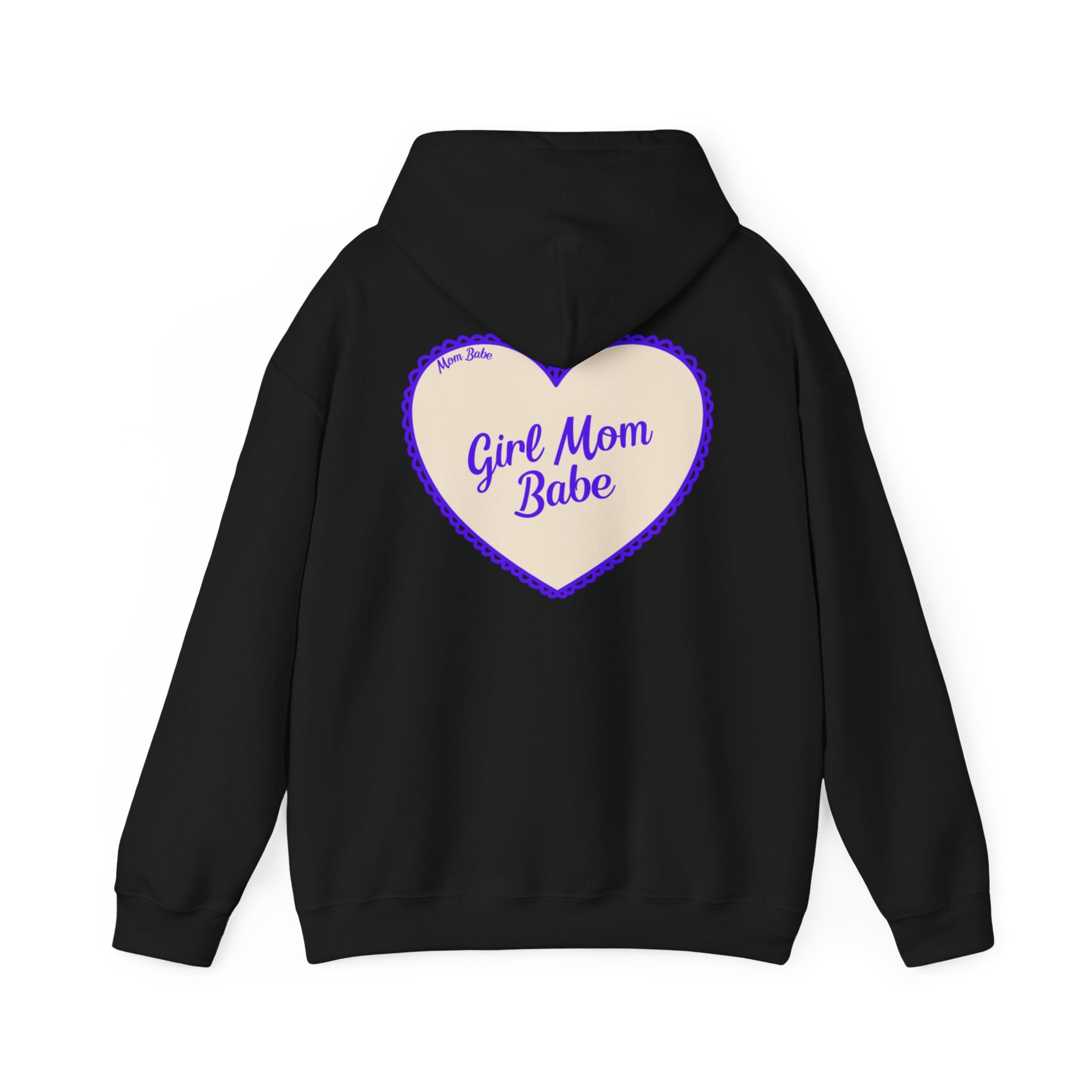 Girl Mom Babe — Graphic Hoodie