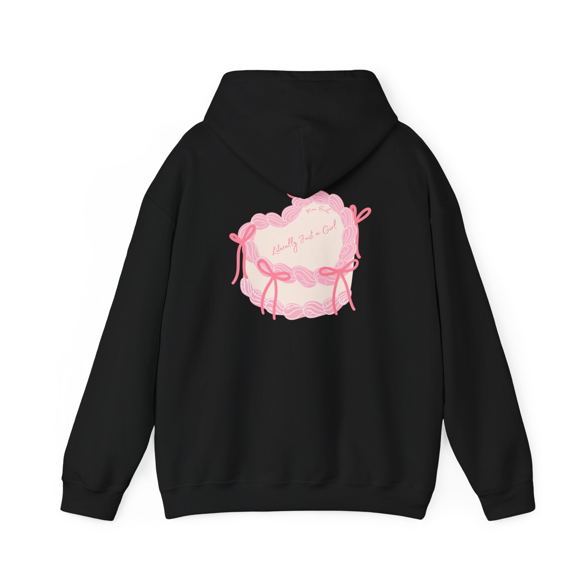 Mom Babe Literally Just a Girl - Cake Graphic Hoodie