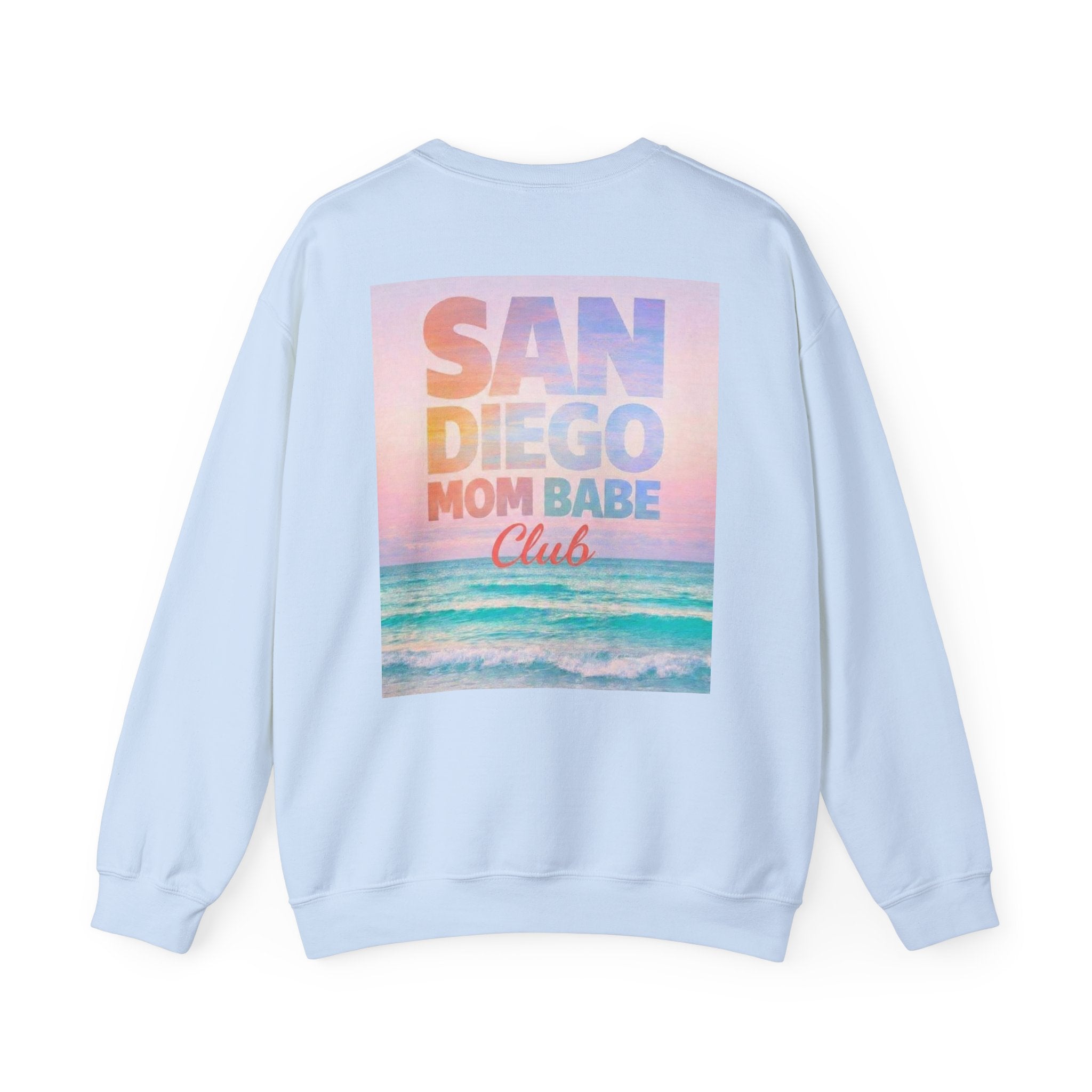 San Diego Mom Babe Club — Beach Graphic Sweatshirt