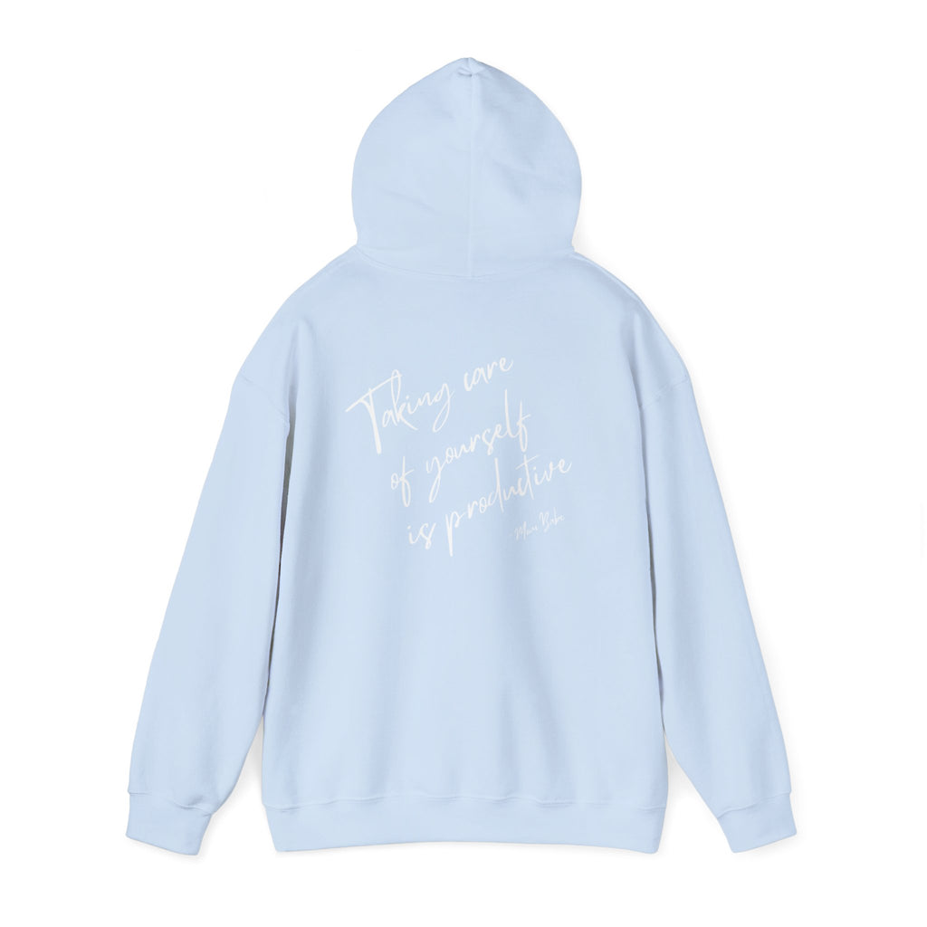 Taking Care  Of Yourself Is Productive - Script Graphic Hoodie