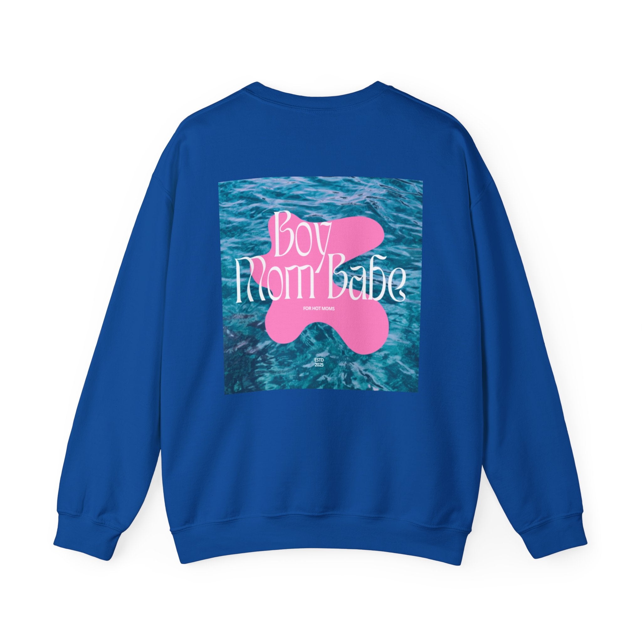 Copy of Boy Mom Babe — Water Graphic Sweatshirt