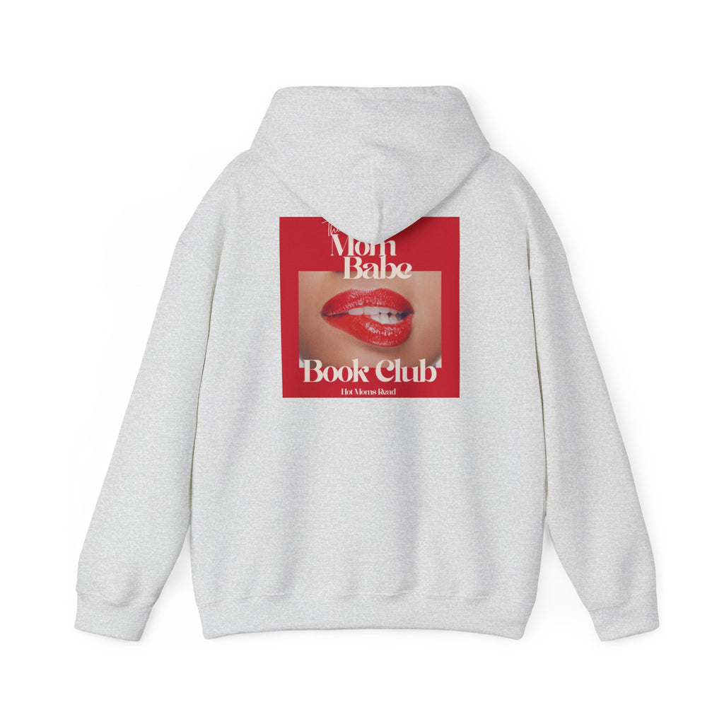 Mom Babe Book Club  - Hot Moms Read Graphic Hoodie