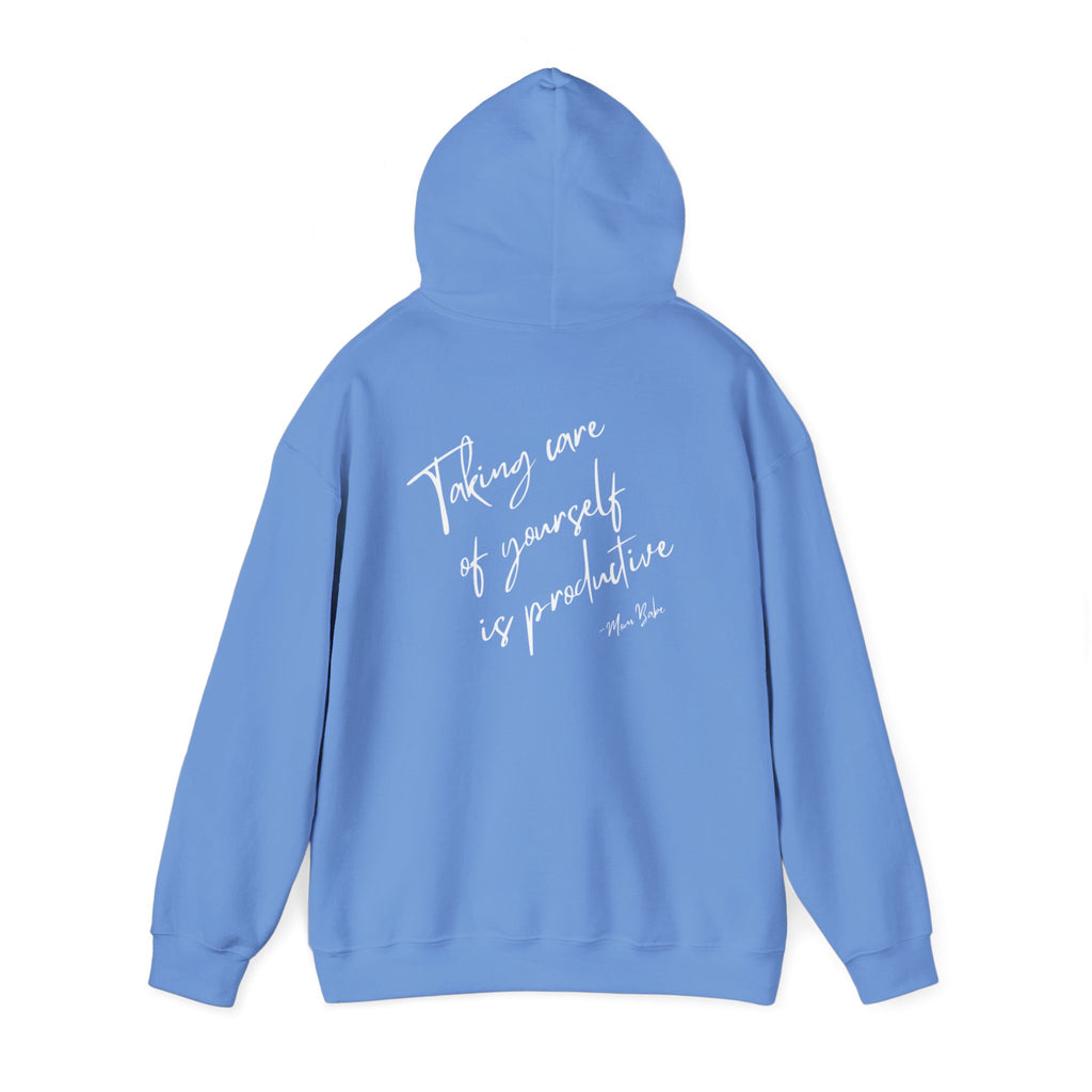 Taking Care  Of Yourself Is Productive - Script Graphic Hoodie