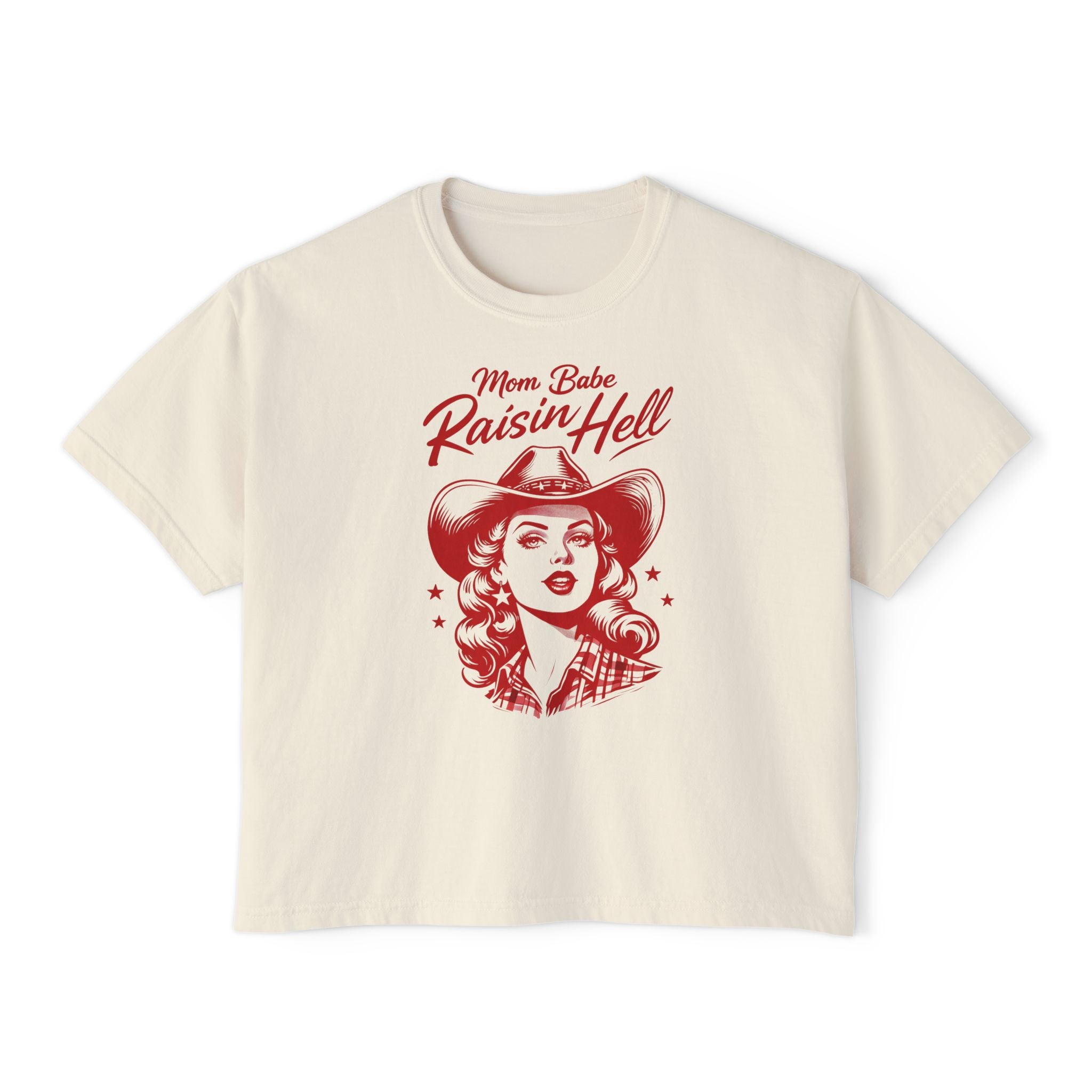 Mom Babe Raisin’ Hell - Cowgirl Graphic Tee