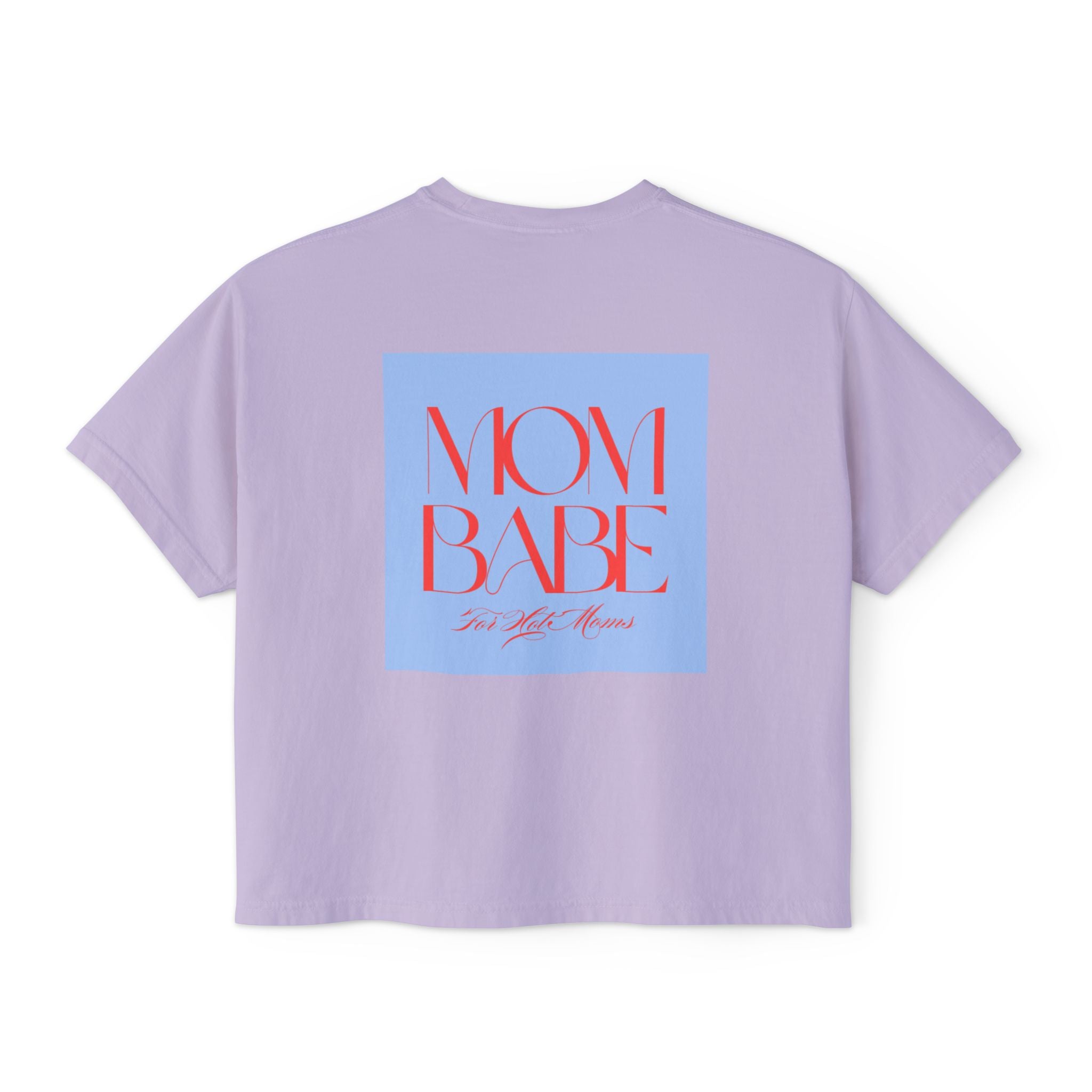 Mom Babe For Hot Moms - Graphic Tee