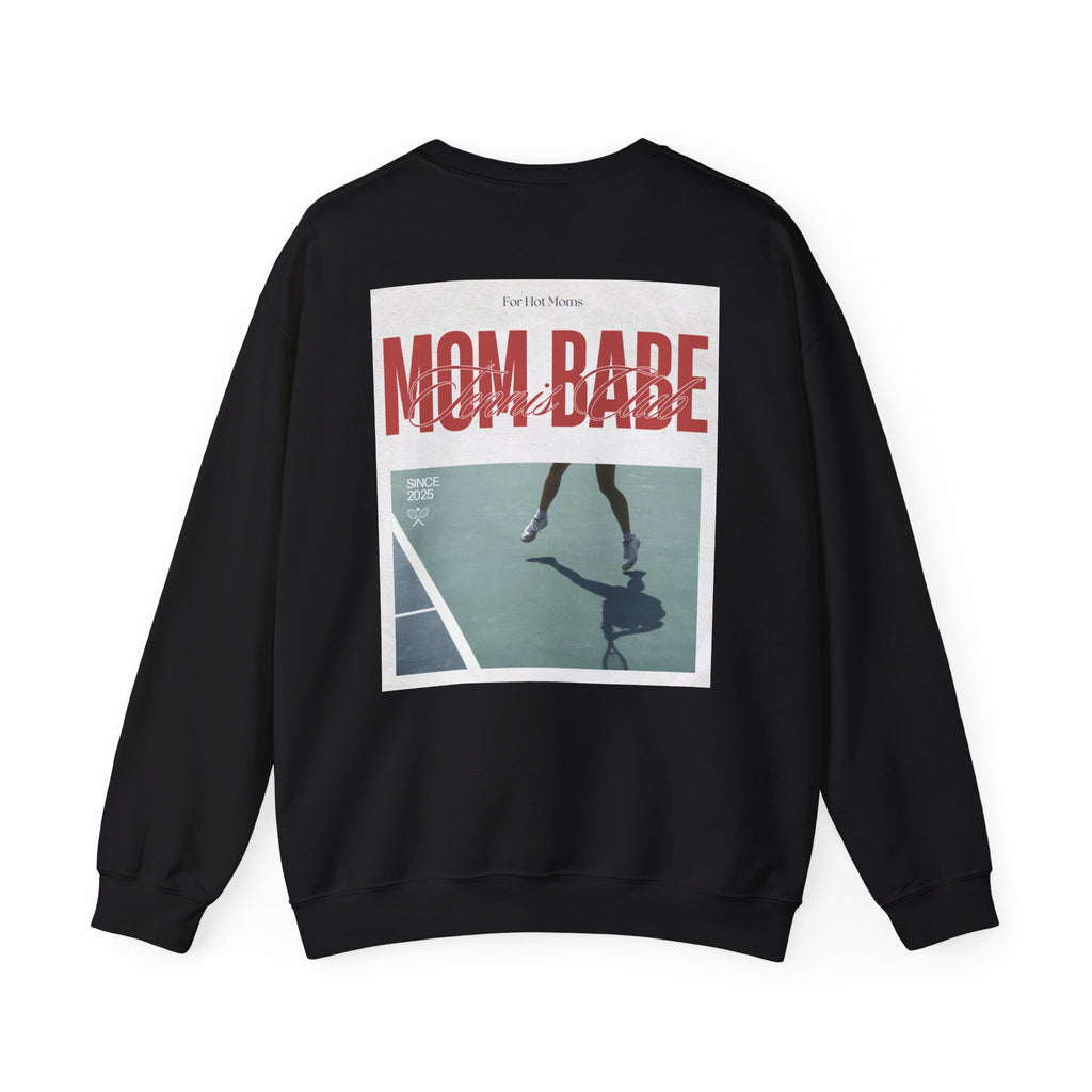 Mom Babe Tennis Club - Graphic Sweatshirt