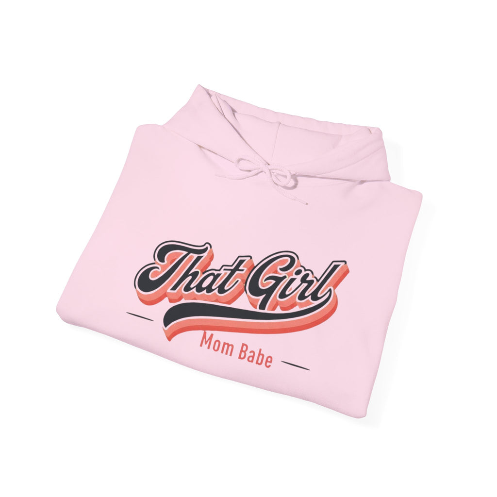 That Girl Mom Babe - Graphic Hoodie