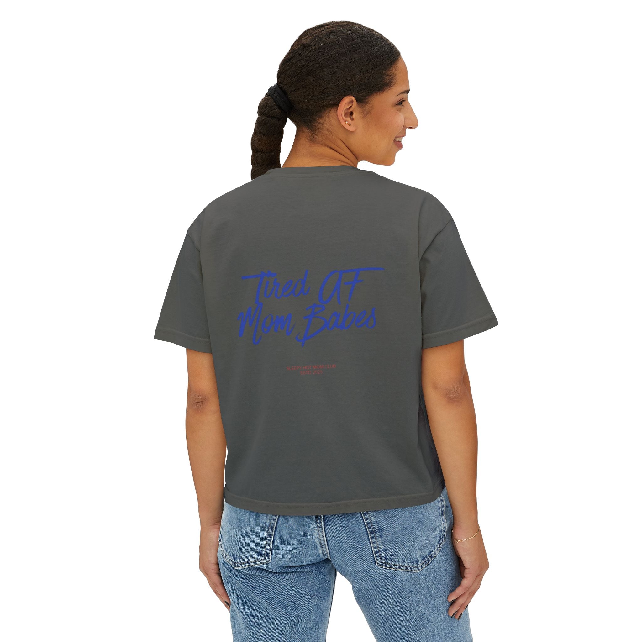 Tired AF Mom Babes - Graphic Tee