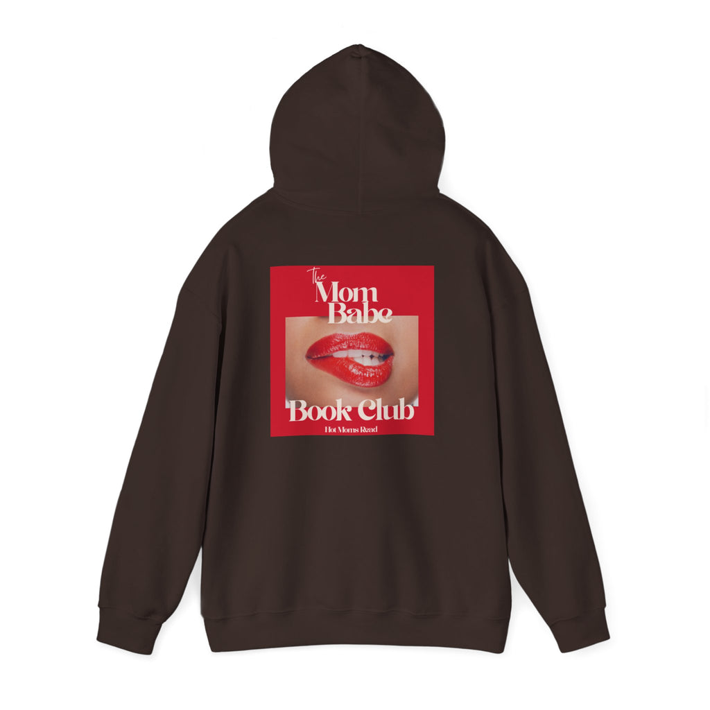 Mom Babe Book Club  - Hot Moms Read Graphic Hoodie