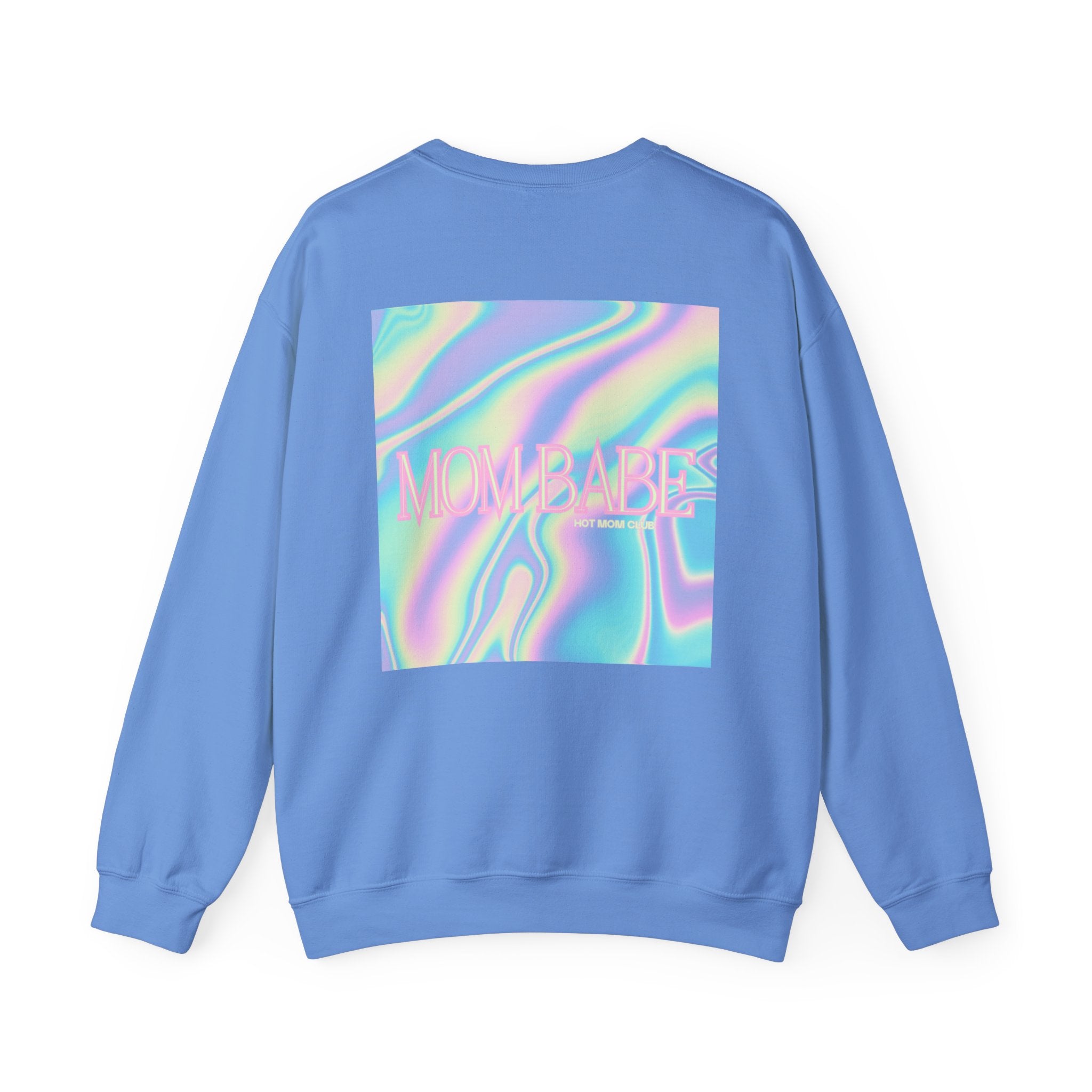 Mom Babe — Holographic Graphic Sweatshirt