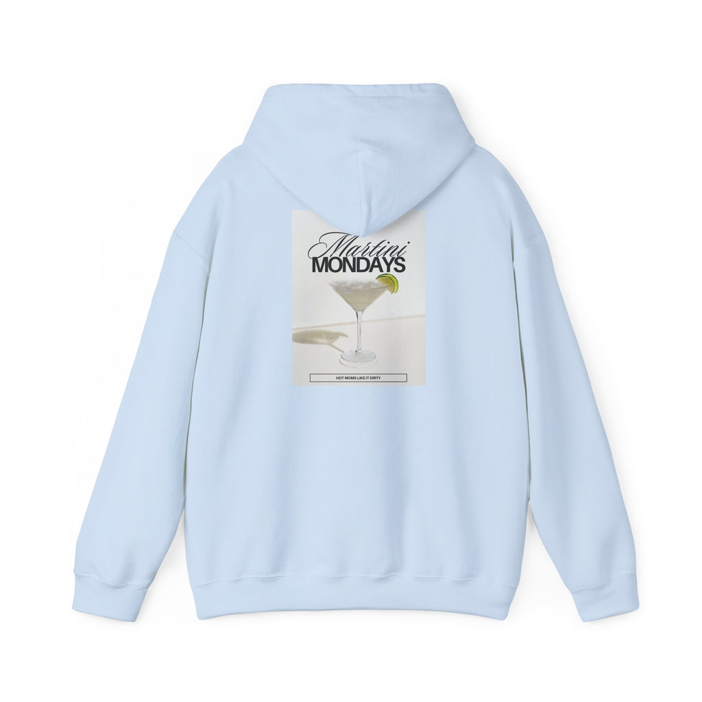 Mom Babe Martini Mondays Hot Moms Like it Dirty - Martini Graphic Hoodie