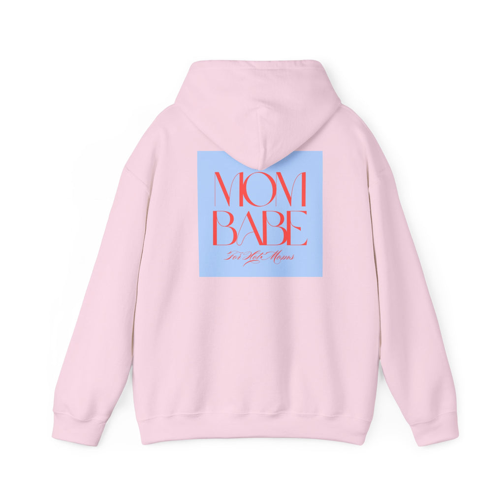 Mom Babe For Hot Moms - Graphic Hoodie