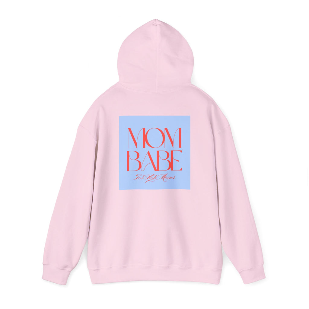 Mom Babe For Hot Moms - Graphic Hoodie