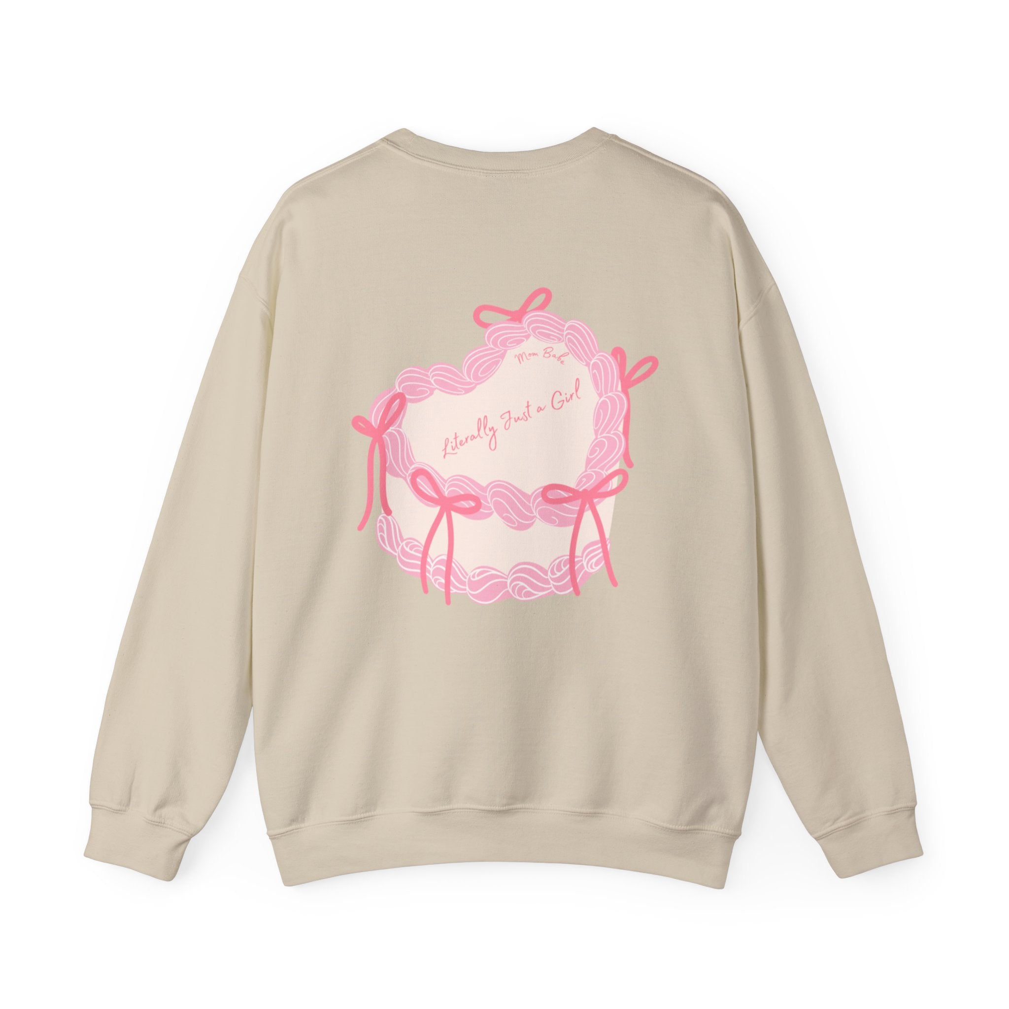 Mom Babe Literally Just a Girl - Cake Graphic Sweatshirt