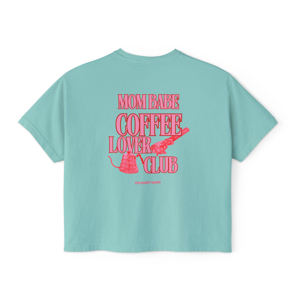 Mom Babe Coffee Lover Club - Graphic Tee