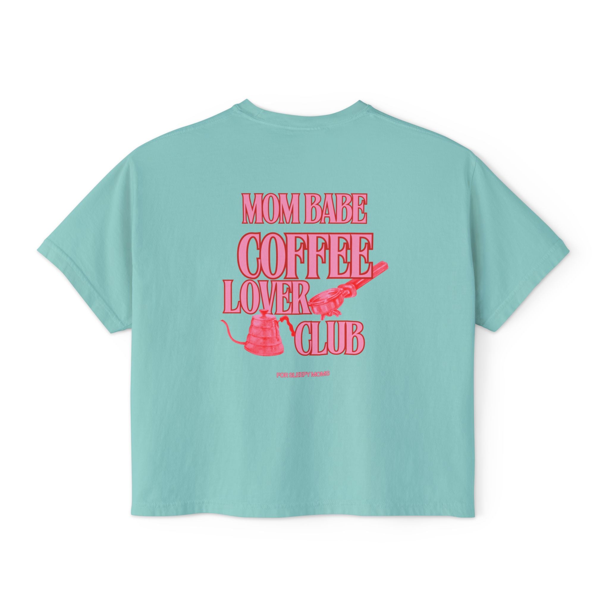 Mom Babe Coffee Lover Club - Graphic Tee