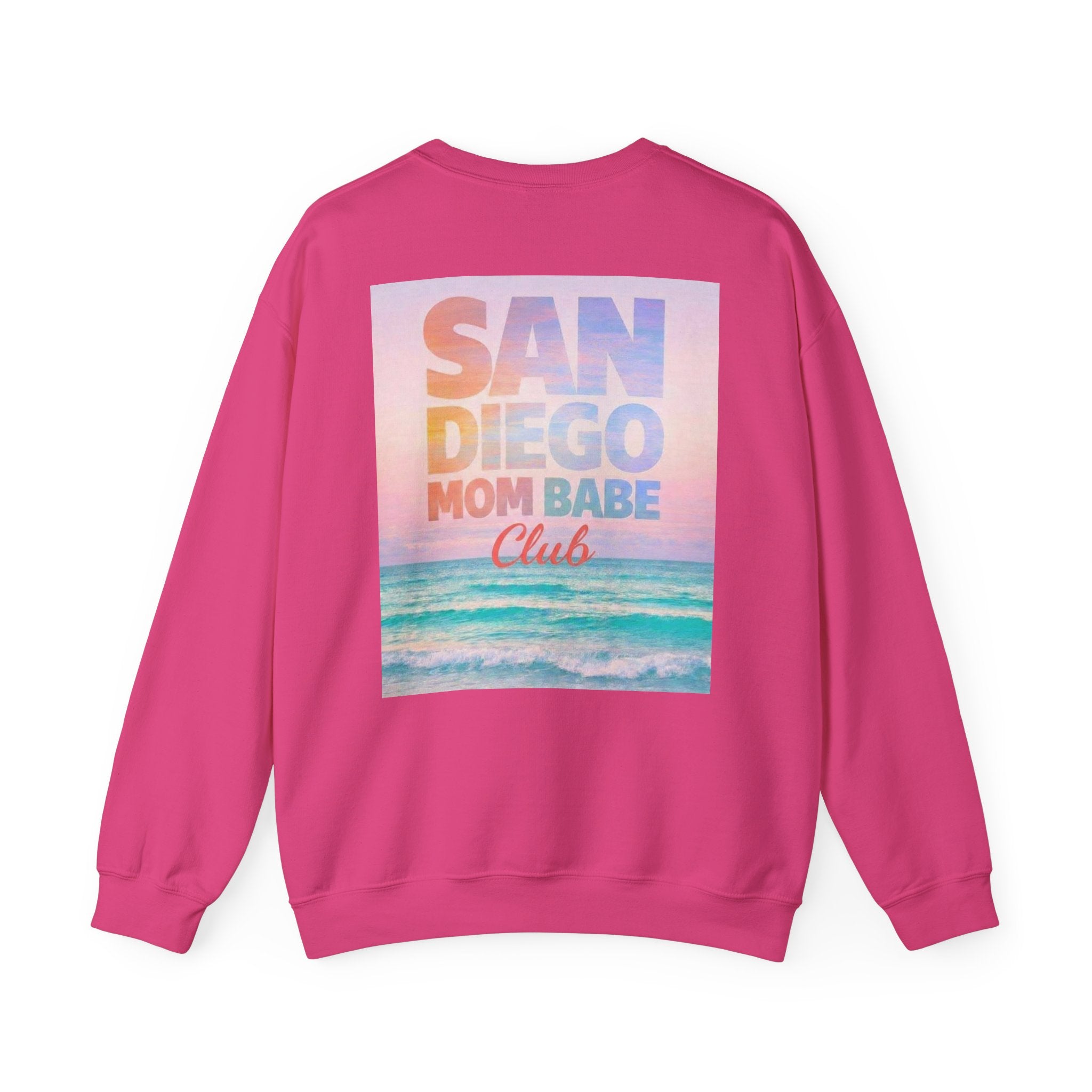 San Diego Mom Babe Club — Beach Graphic Sweatshirt