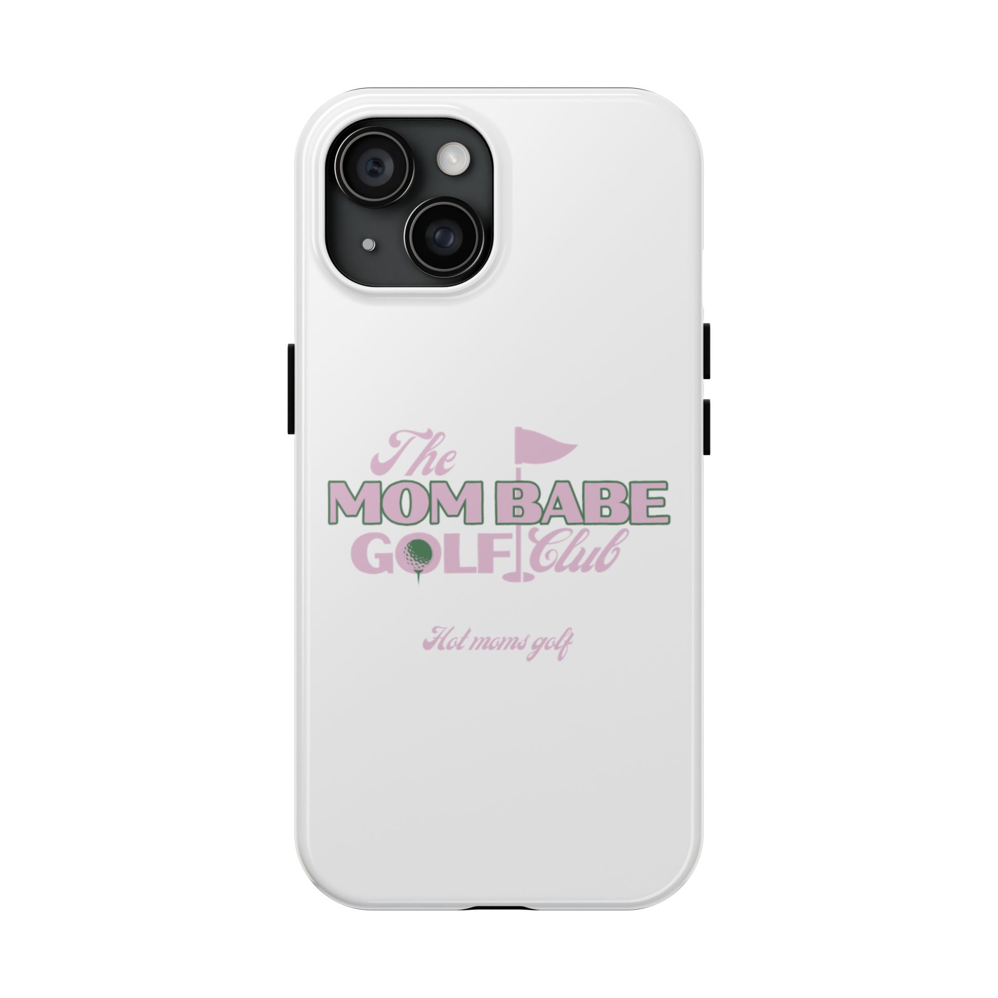 The Mom Babe Golf Club - Pink Vintage Golf Tough Phone Case