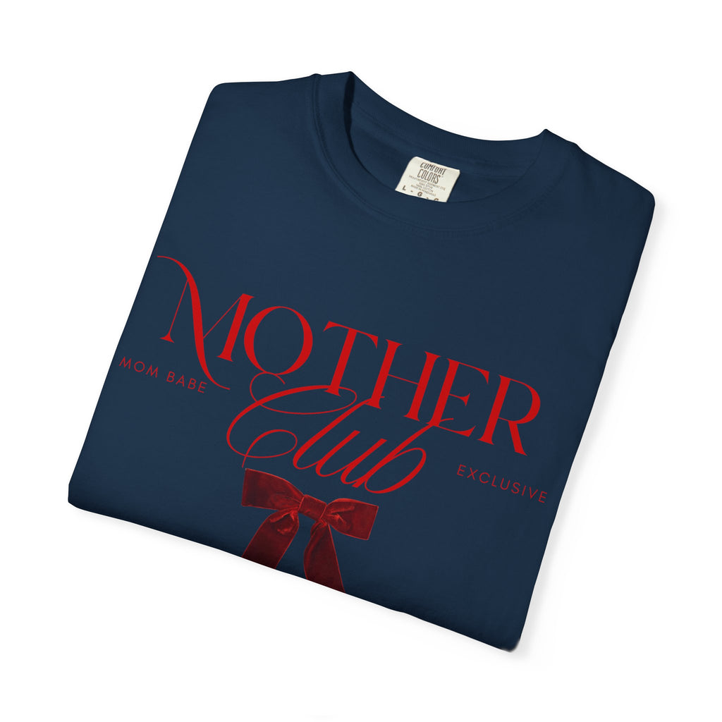 Mother Club Mom Babe Exclusive Tee - Ruby