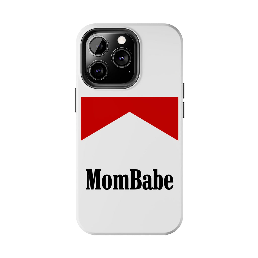 Mom Babe - Tough Phone Case
