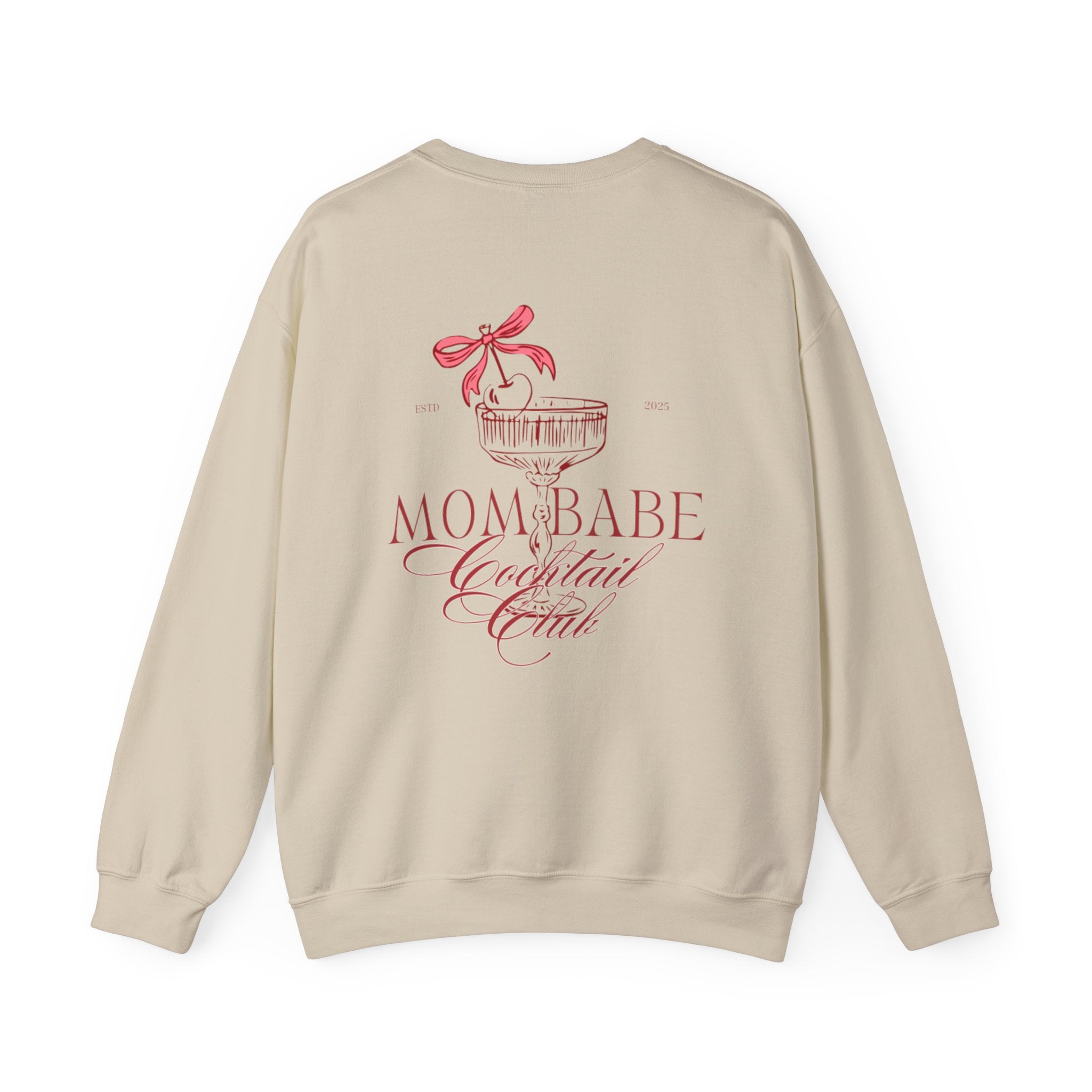 Mom Babe Cocktail Club - Cocktail Graphic Sweatshirt