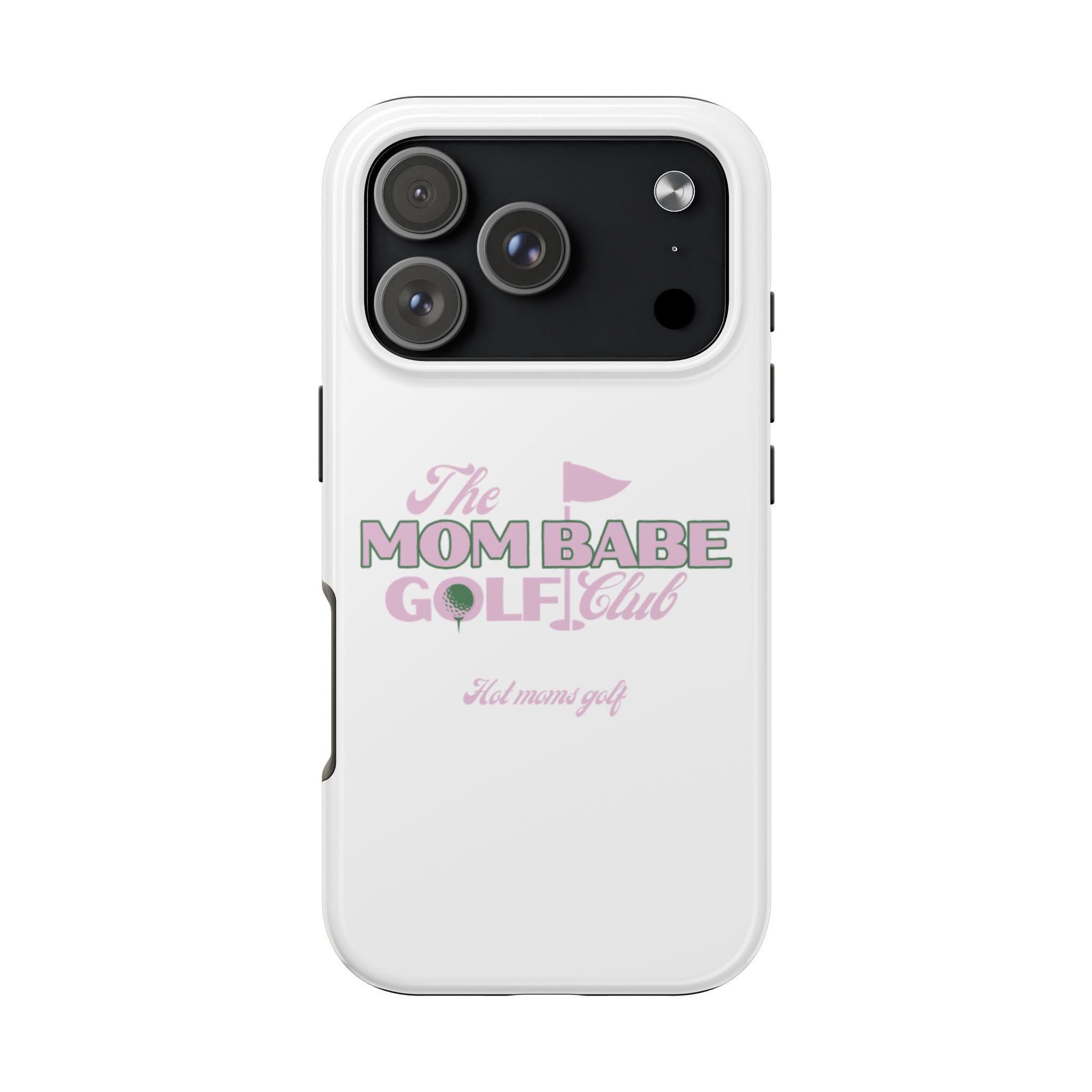 The Mom Babe Golf Club - Pink Vintage Golf Tough Phone Case