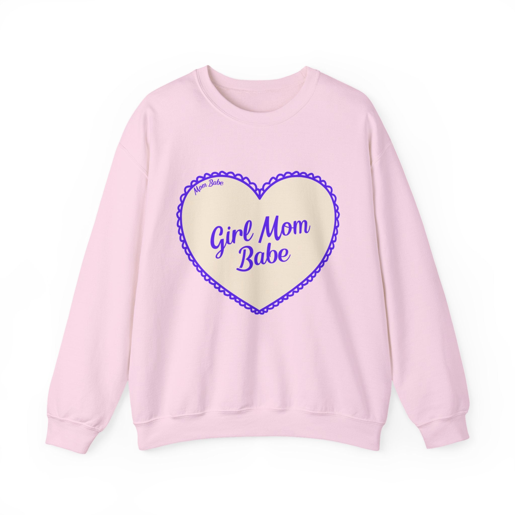 Girl Mom Babe — Graphic Sweatshirt