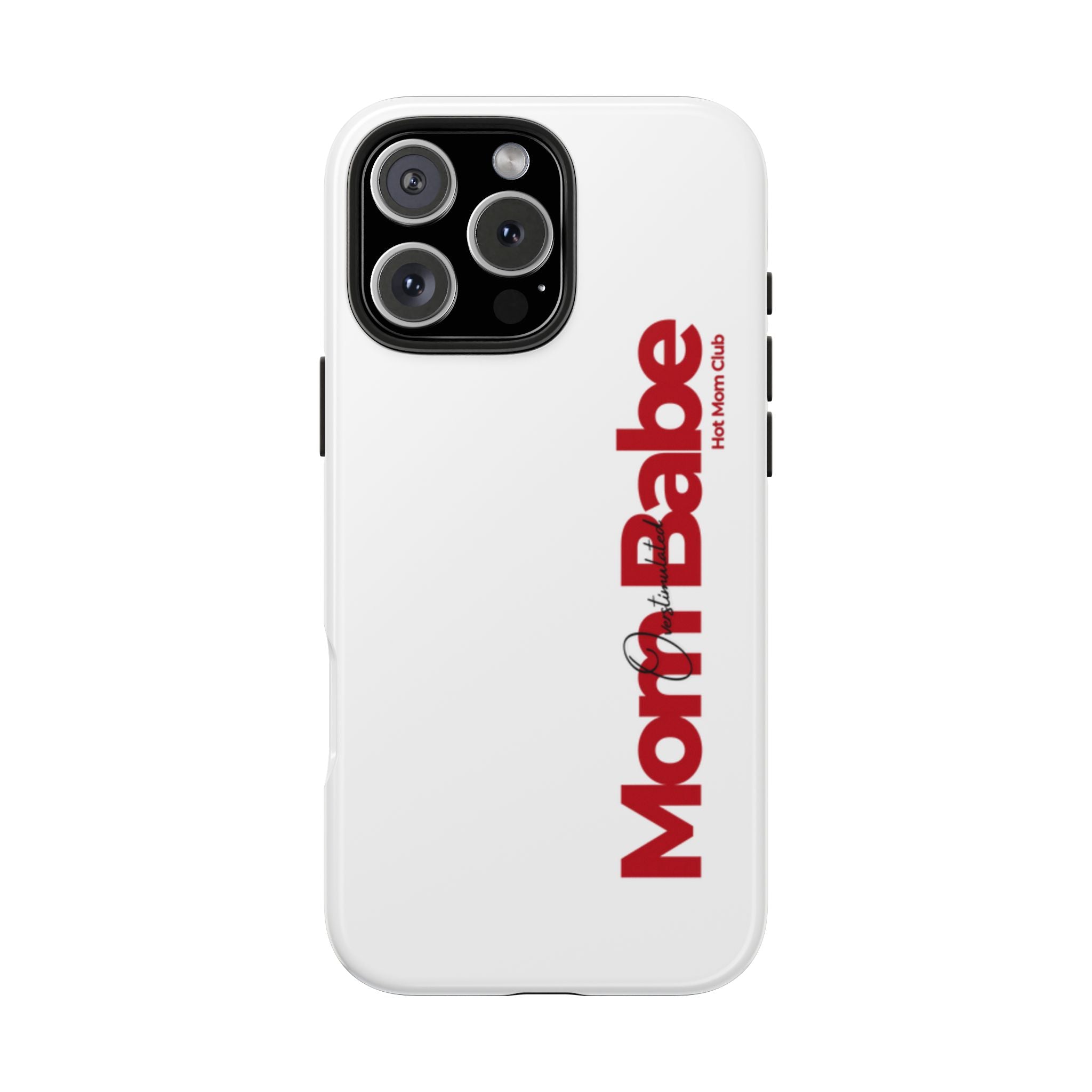 Overstimulated Mom Babe Tough Phone Case