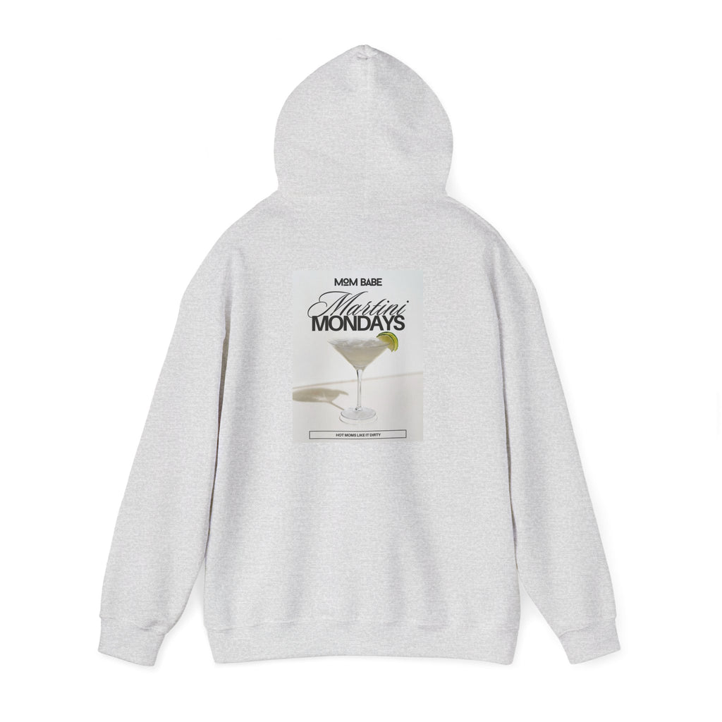 Mom Babe Martini Mondays Hot Moms Like it Dirty - Martini Graphic Hoodie