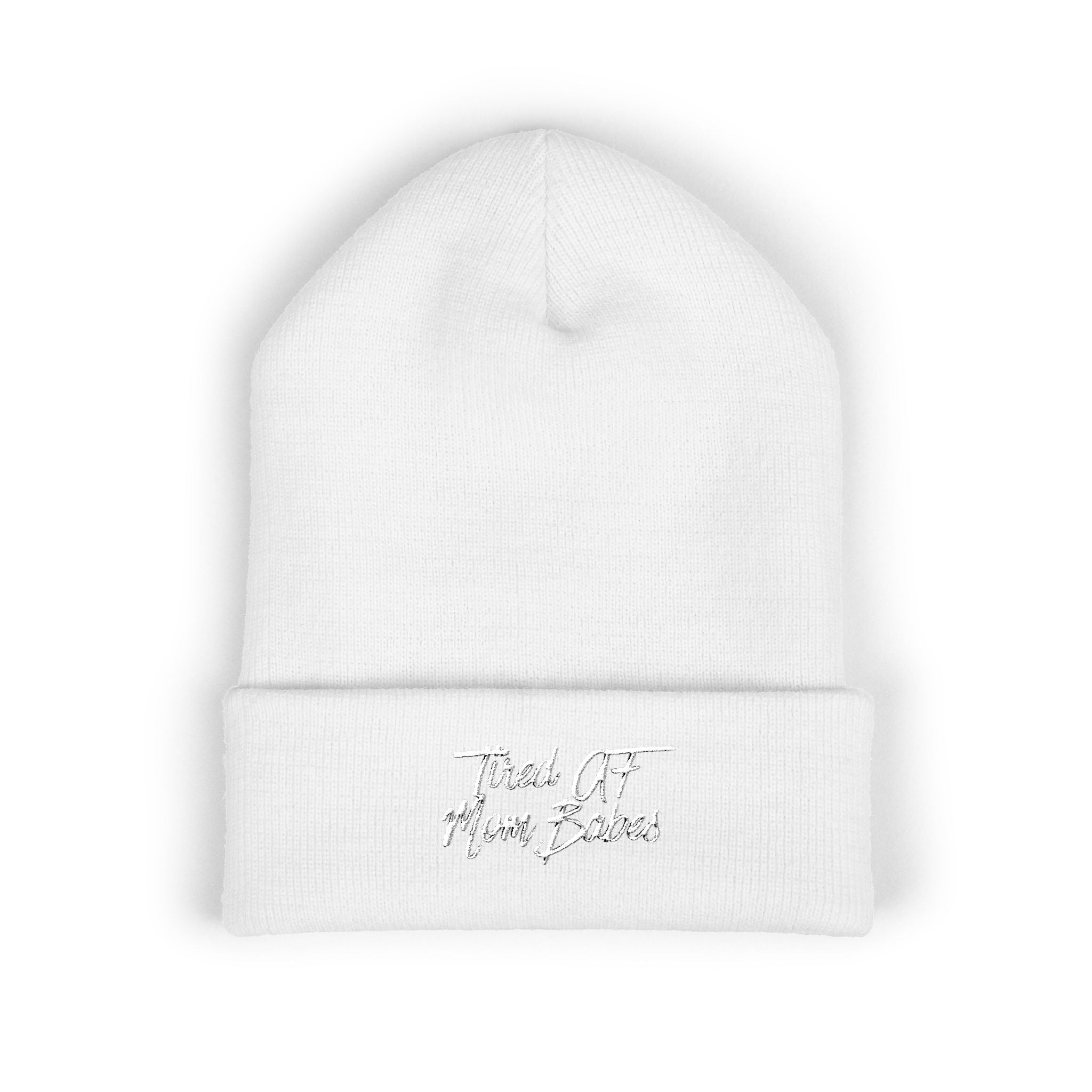Tired AF Mom Babes Beanie - White Embroidery
