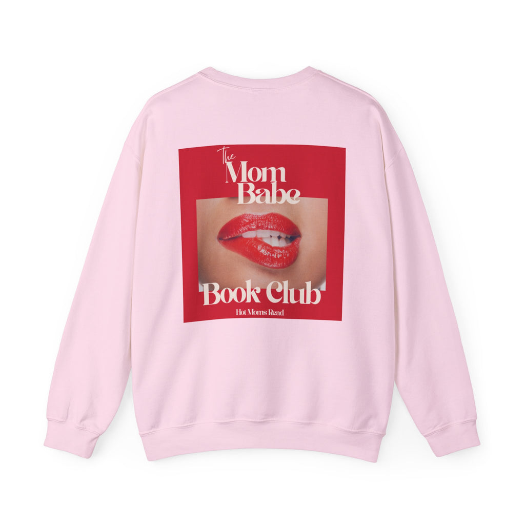 Mom Babe Book Club - Hot Moms Read Graphic Sweatshirt