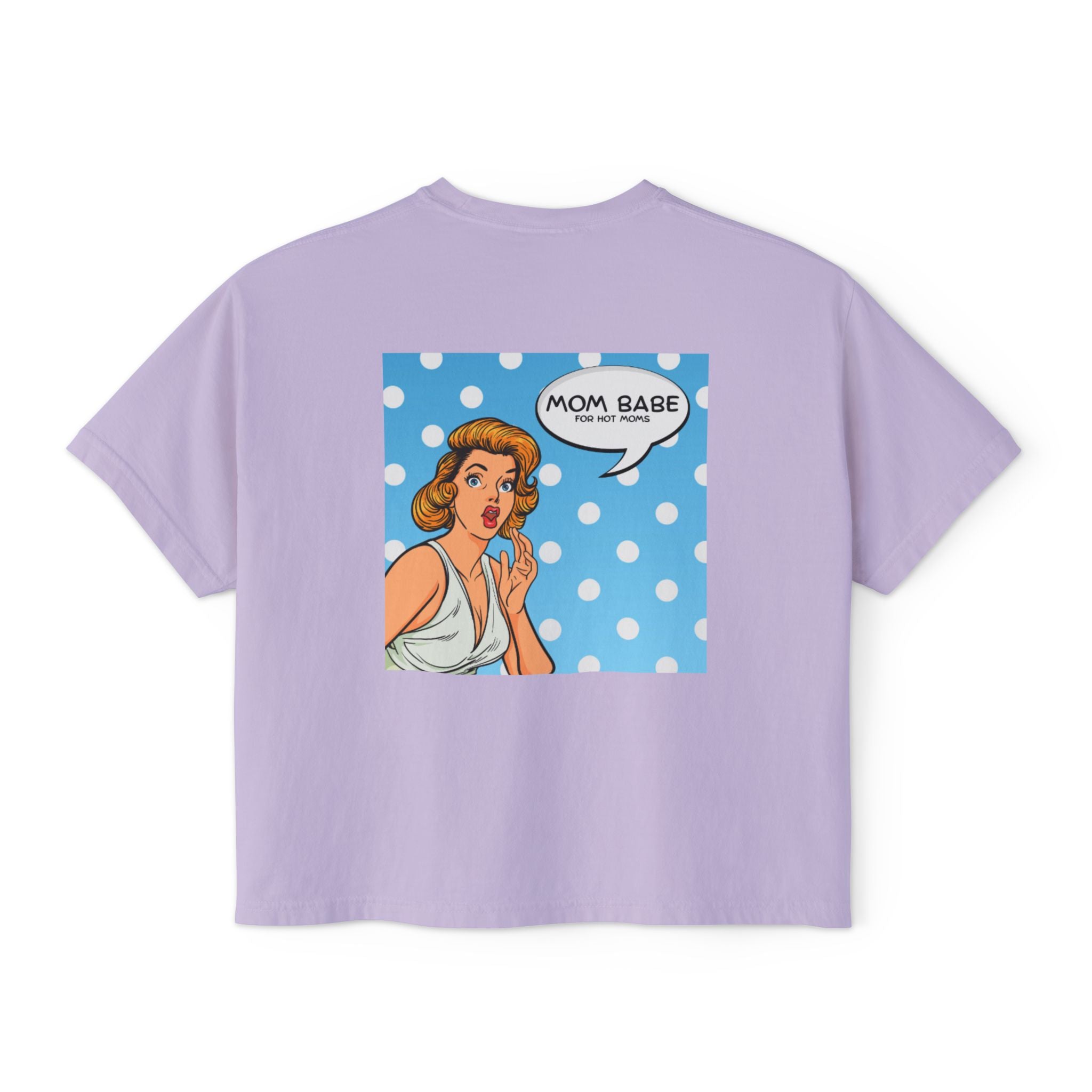Mom Babe For Hot Moms - Retro Pop Art Graphic Tee