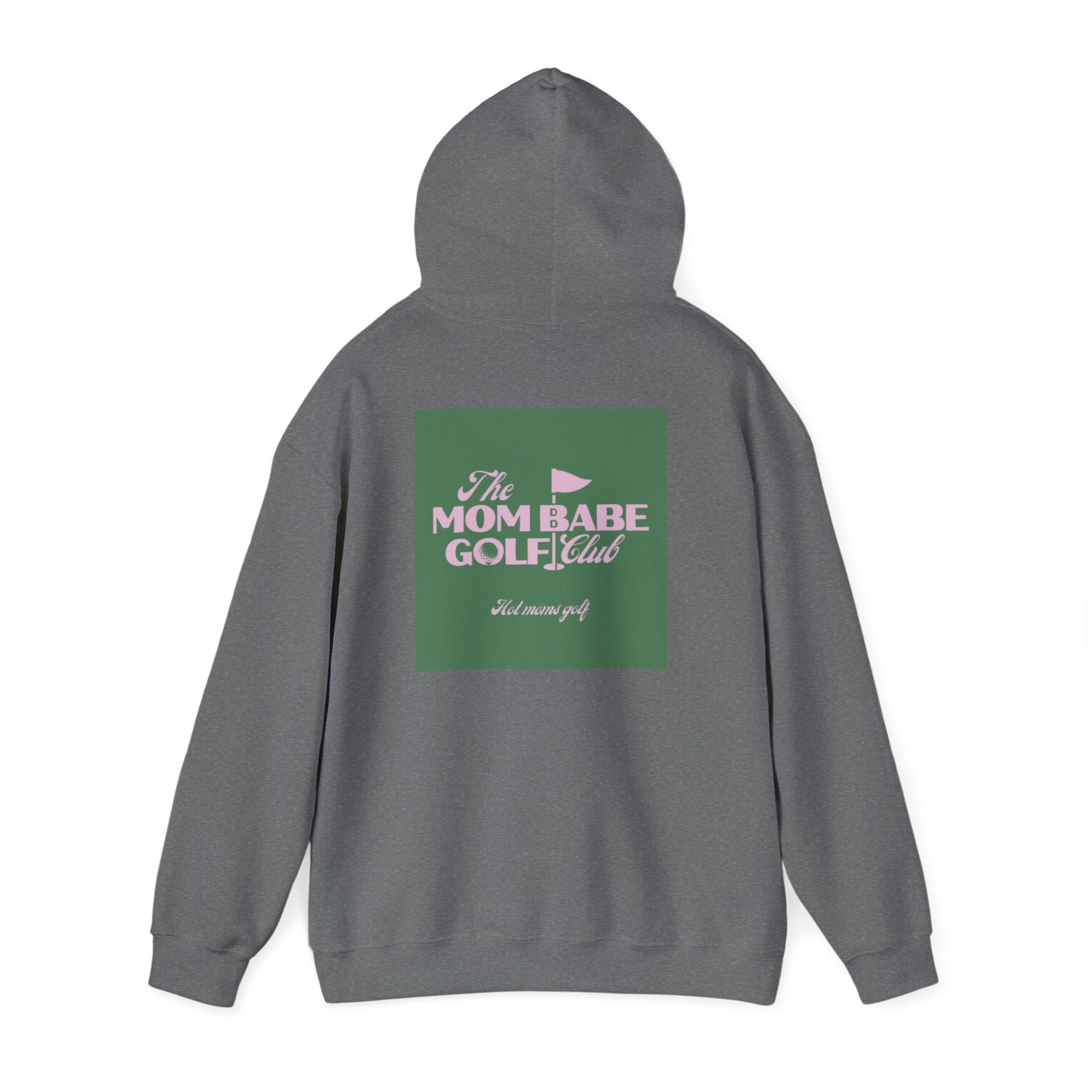 Mom Babe Golf Club — Hot Moms Golf Hoodie