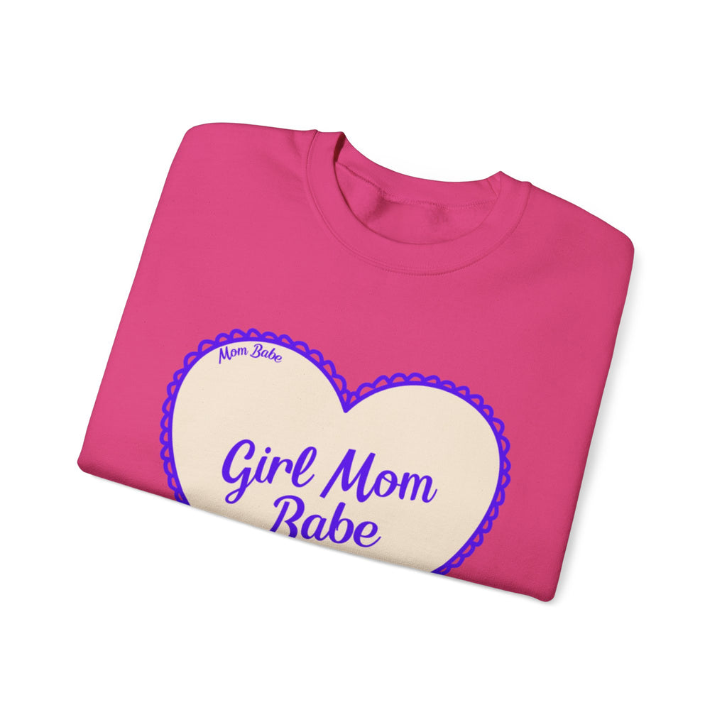 Girl Mom Babe — Graphic Sweatshirt