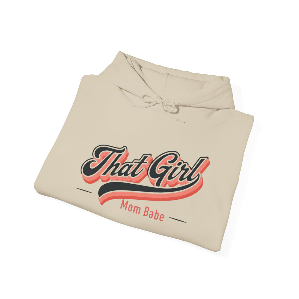 That Girl Mom Babe - Graphic Hoodie
