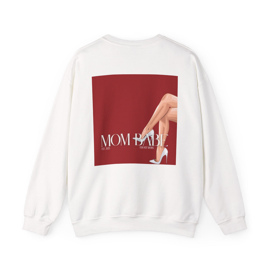 Mom Babe For Hot Moms - White Heels Graphic Sweatshirt