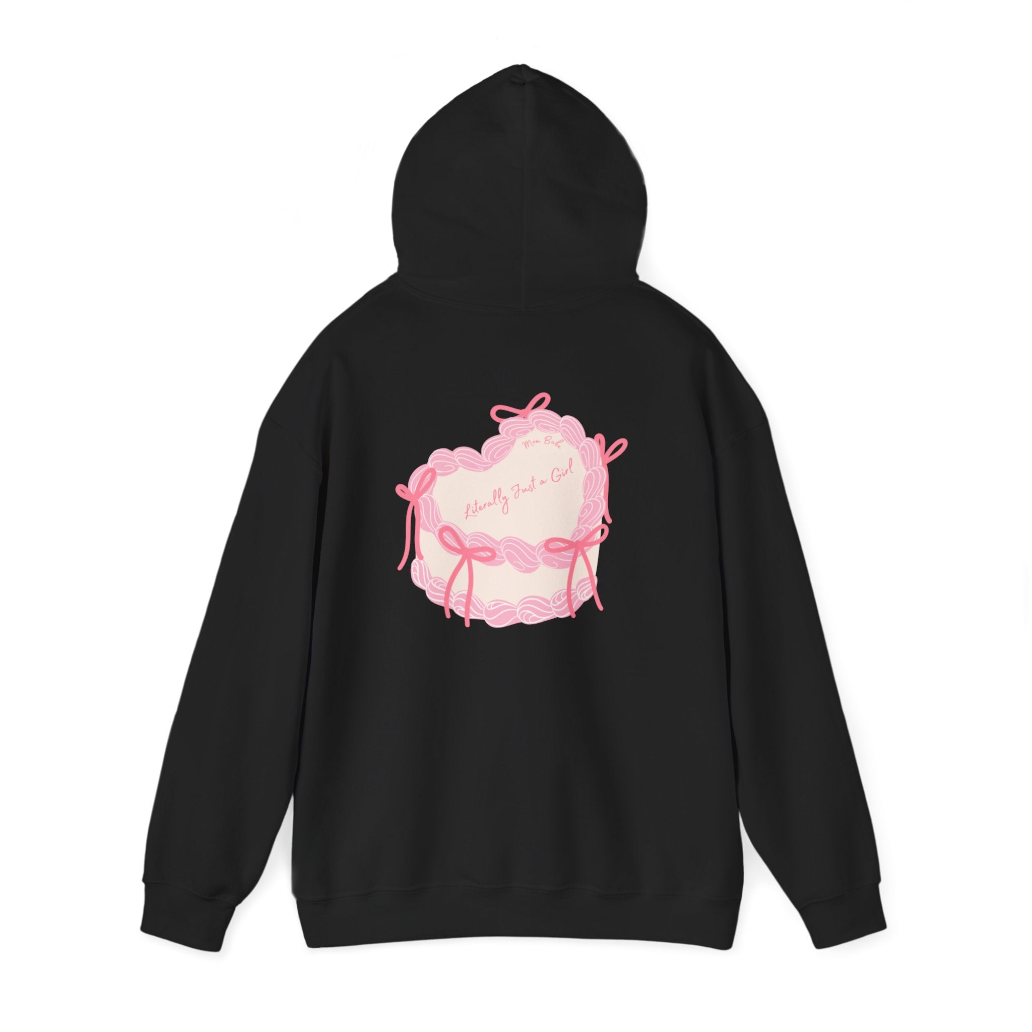 Mom Babe Literally Just a Girl - Cake Graphic Hoodie