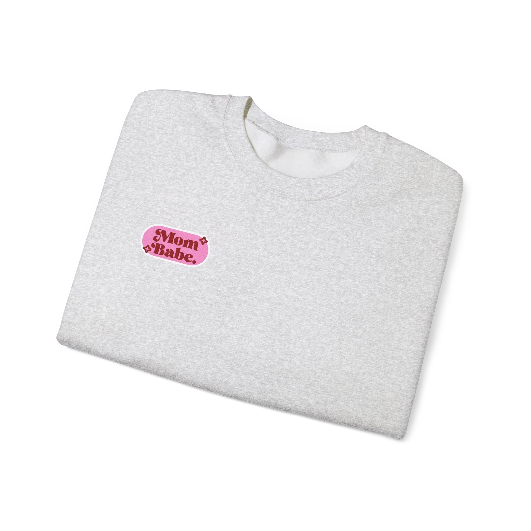 Moms Just Wanna Have Funds Mom Babe —  Graphic Sweatshirt