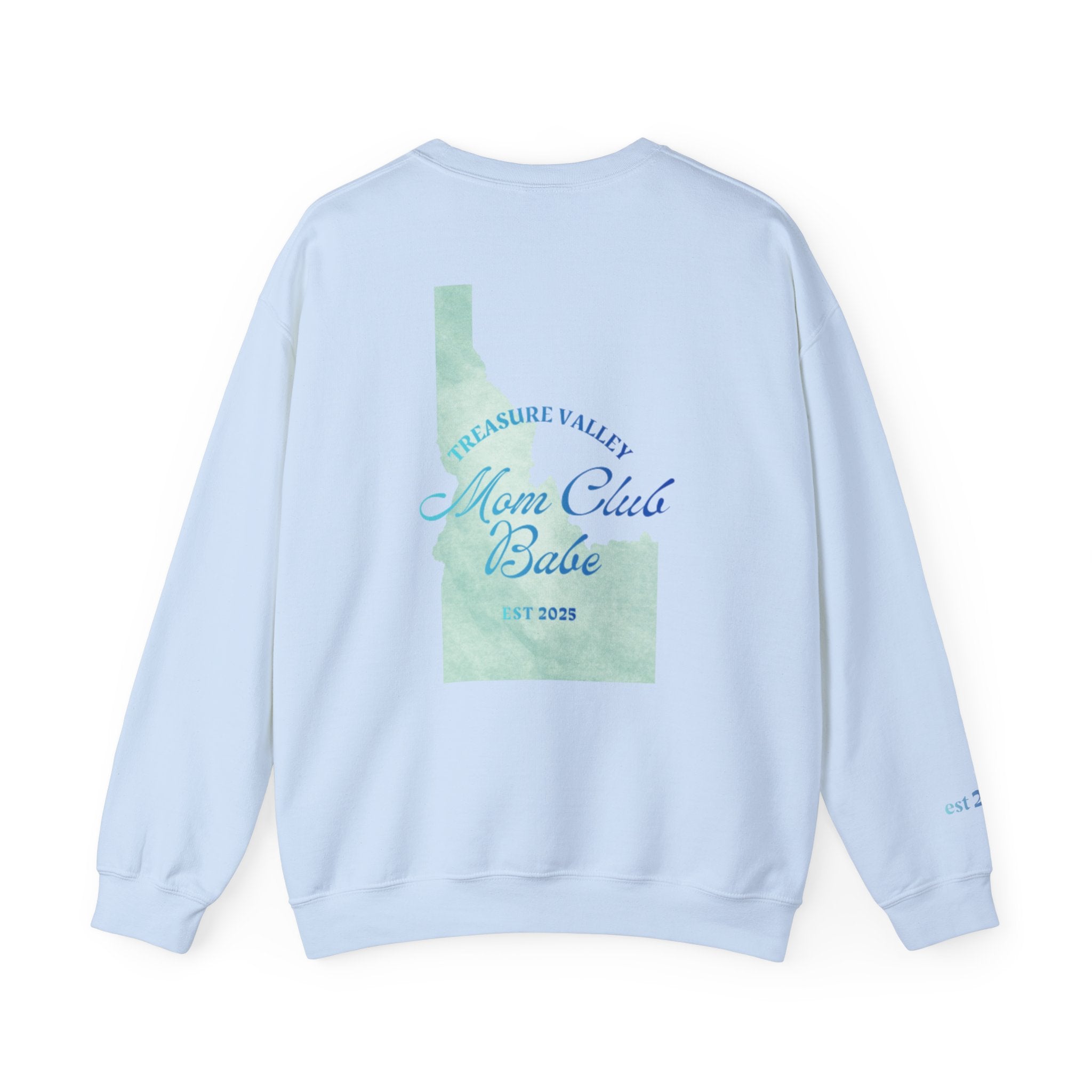 Treasure Valley Mom Club Babe — Idaho Graphic Sweatshirt