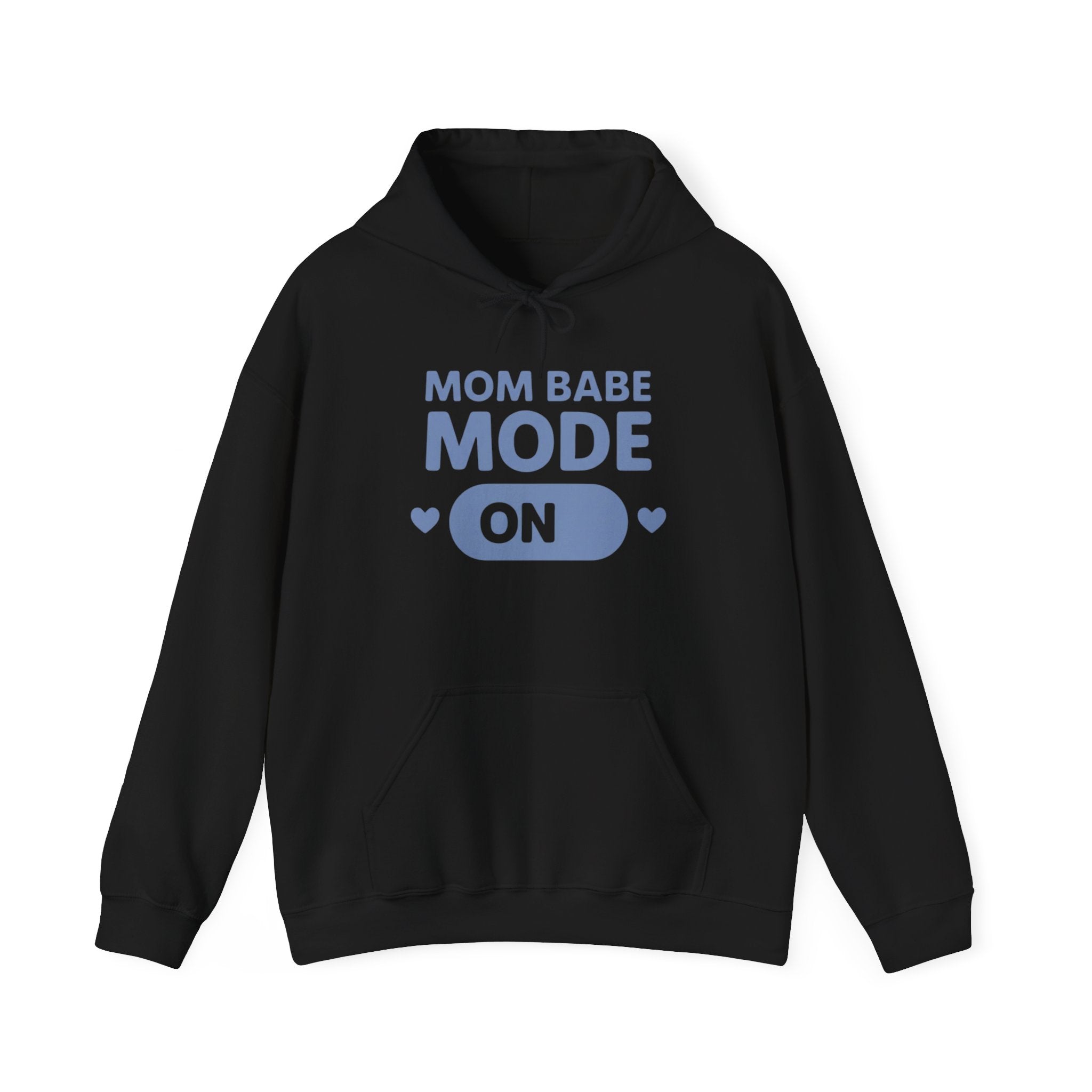 Mom Babe Mode On - Graphic Hoodie