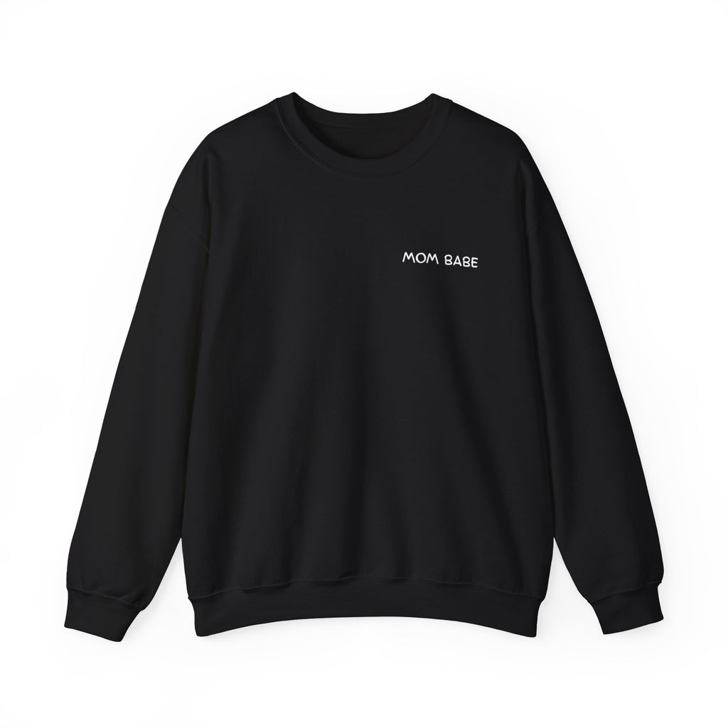 Mom Babe For Hot Moms - Retro Pop Art Graphic Sweatshirt (White font on black)