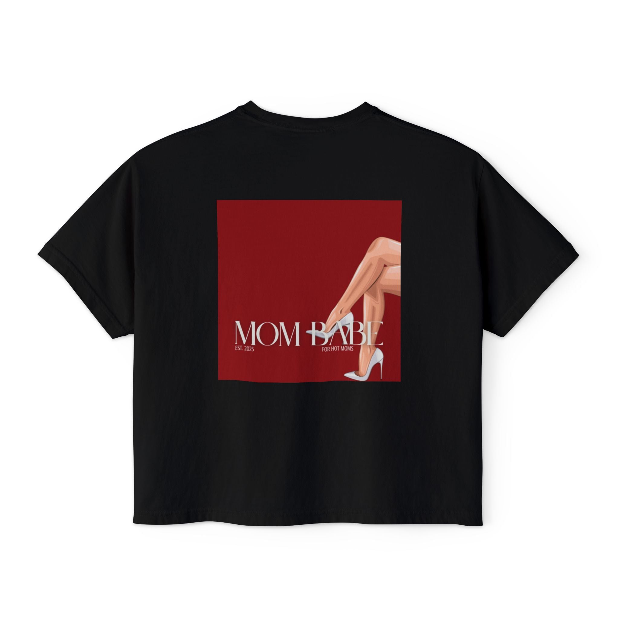 Mom Babe For Hot Moms - White Heels Graphic Tee