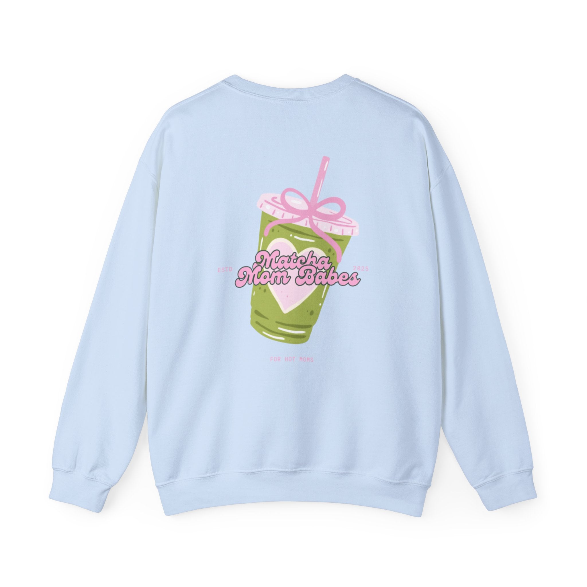 Matcha Mom Babes - Matcha Graphic Sweatshirt