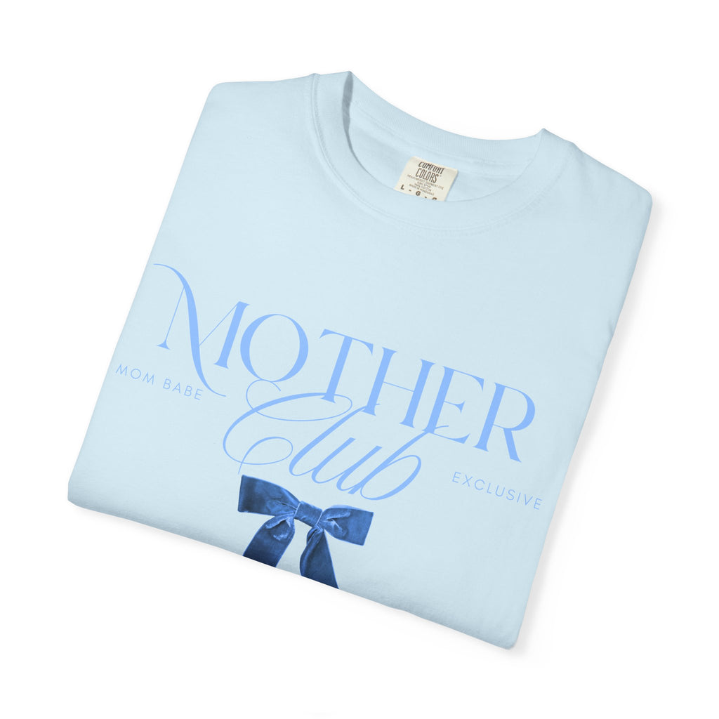 Mother Club Mom Babe Exclusive Tee - Blue
