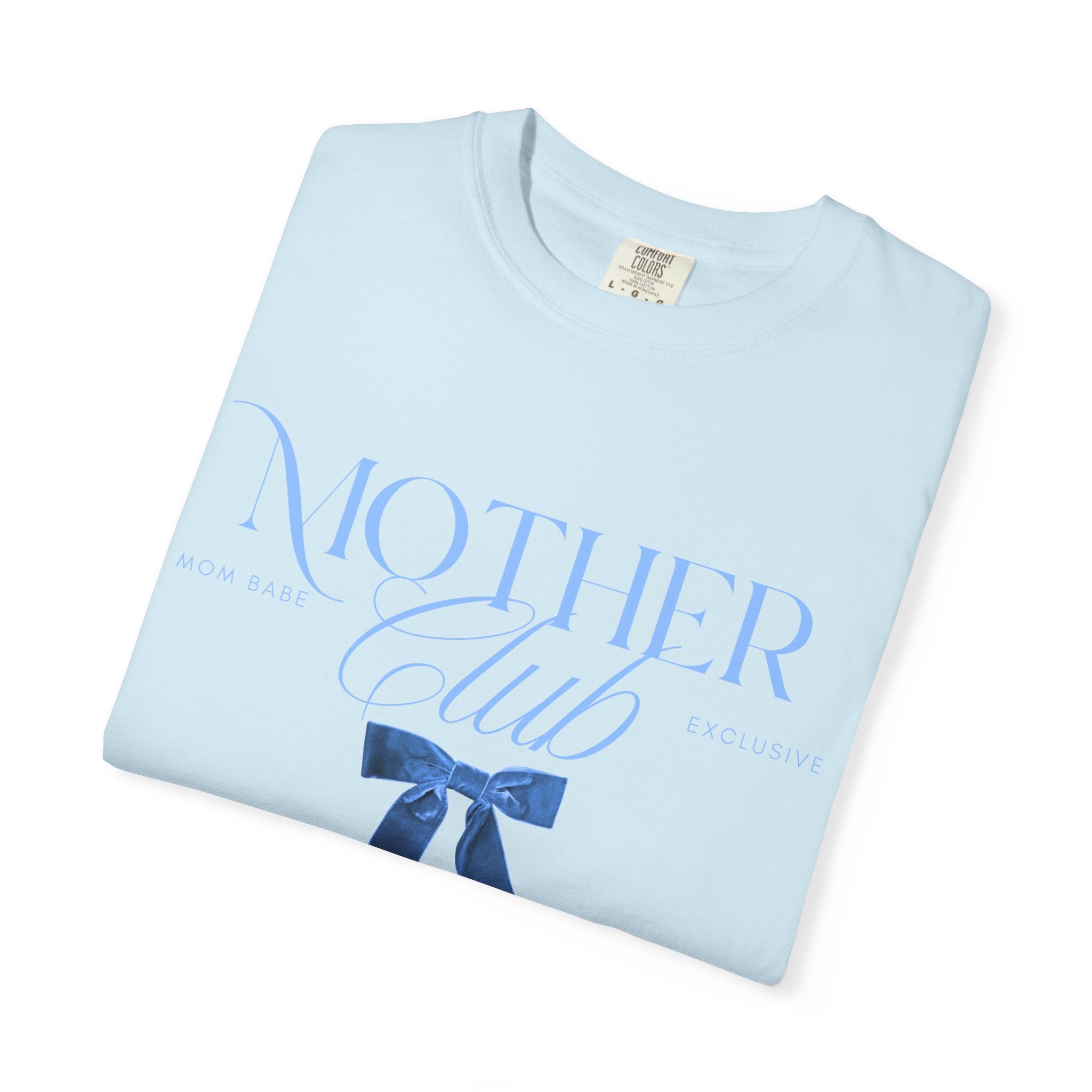 Mother Club Mom Babe Exclusive Tee - Blue