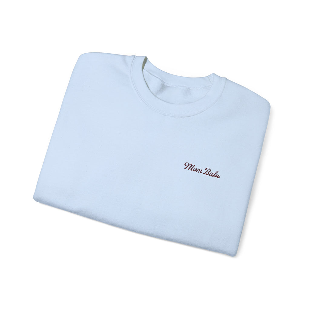 Mom Babe For Hot Moms — Heel Graphic Sweatshirt