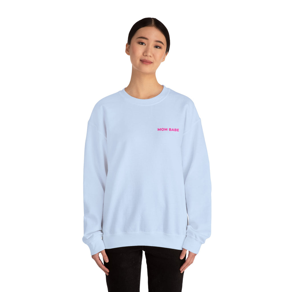 Mom Babe - Graphic Sweatshirt